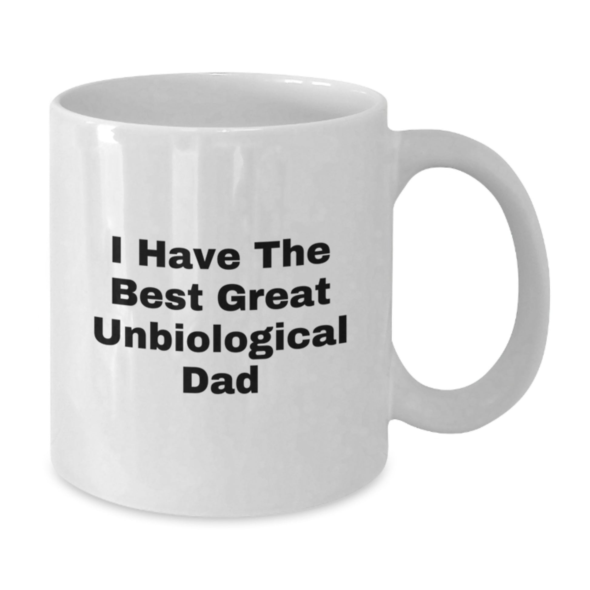 Unbiological Dad Keepsake White Coffee Mug Birthday Gift for Him - Additional