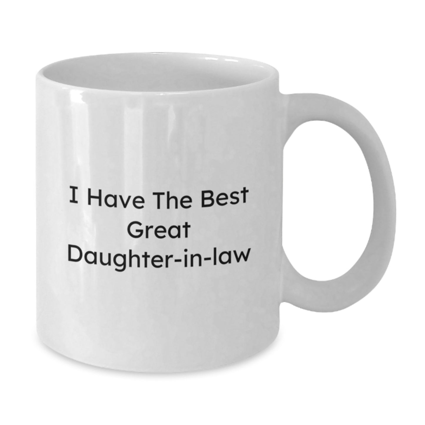 Funny Daughter-in-law Gifts from Family, Daughter-in-law White Coffee Mug, I Have The Best Daughter-in-law Quote, Graduation Unique Gifts for Daughter-in-law - Additional