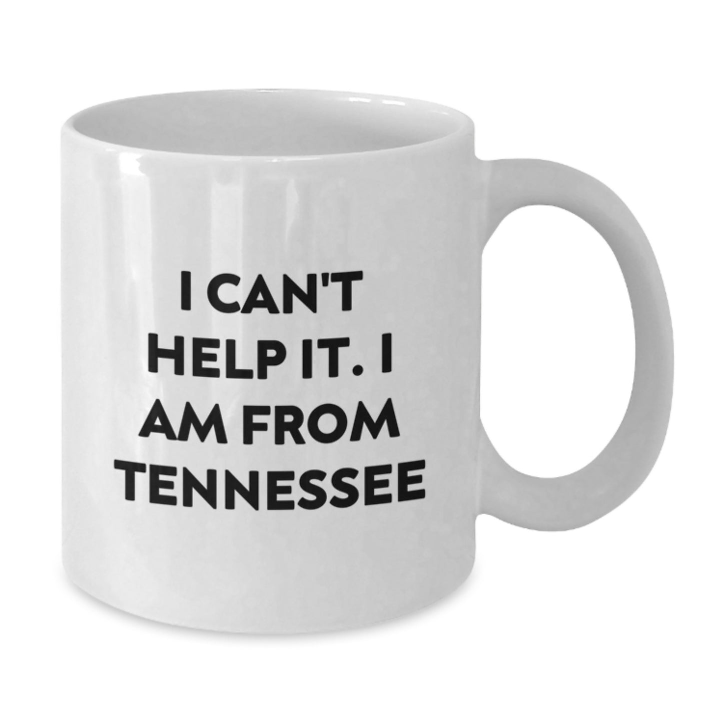 Tennessee Love Gifts from Friends for Birthday Morning Coffee Mugs - Funny Quote - White Coffee Mug, 11oz or 15oz - Ceramic, Microwave, Dishwasher Safe - Additional