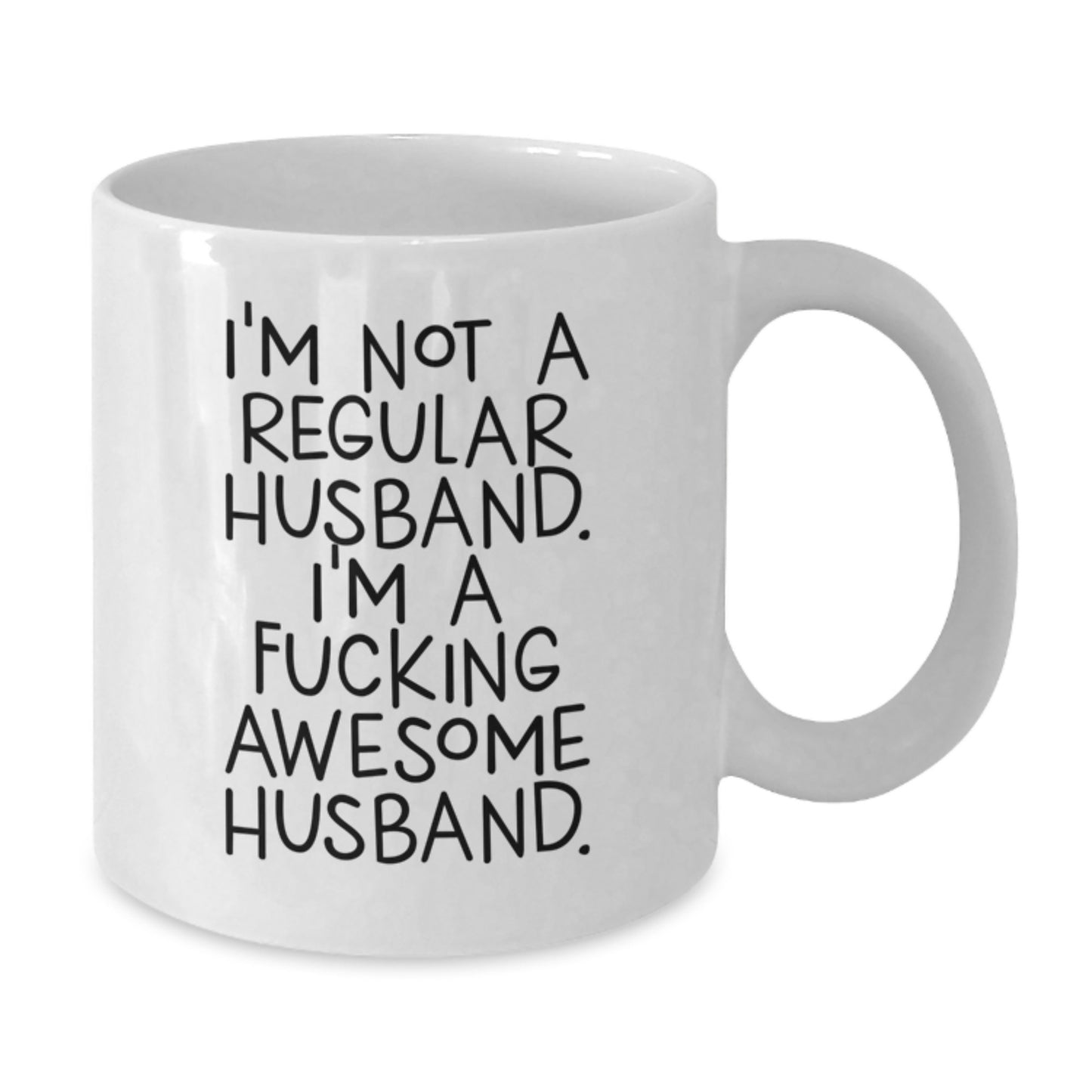 Funny Husband Gifts - I'm A F--king Awesome Husband., White Coffee Mug for Men, Wife's Unique Gift Idea for Graduation Day - Additional