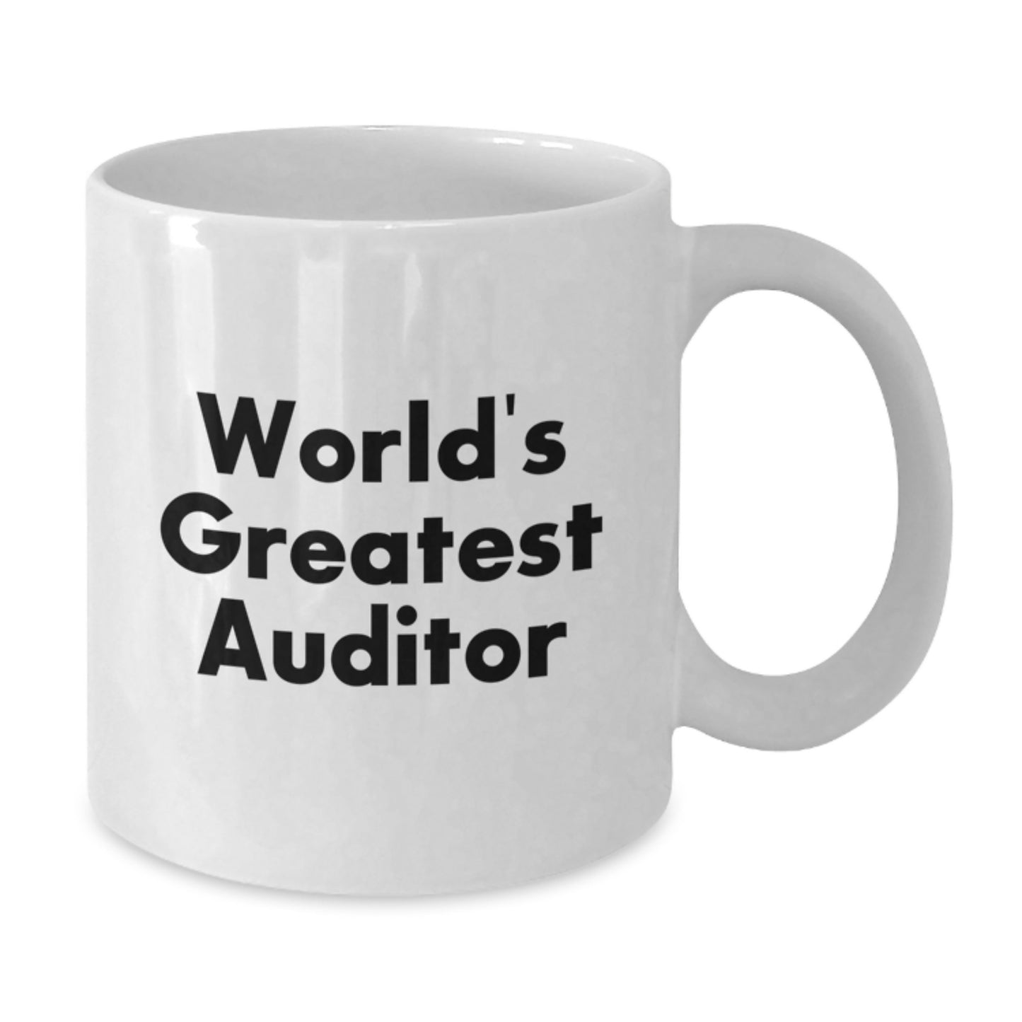 Funny Auditor White Coffee Mug Gifts from Family to Friends on Graduation Unique Gifts for World's Greatest Auditor - Additional