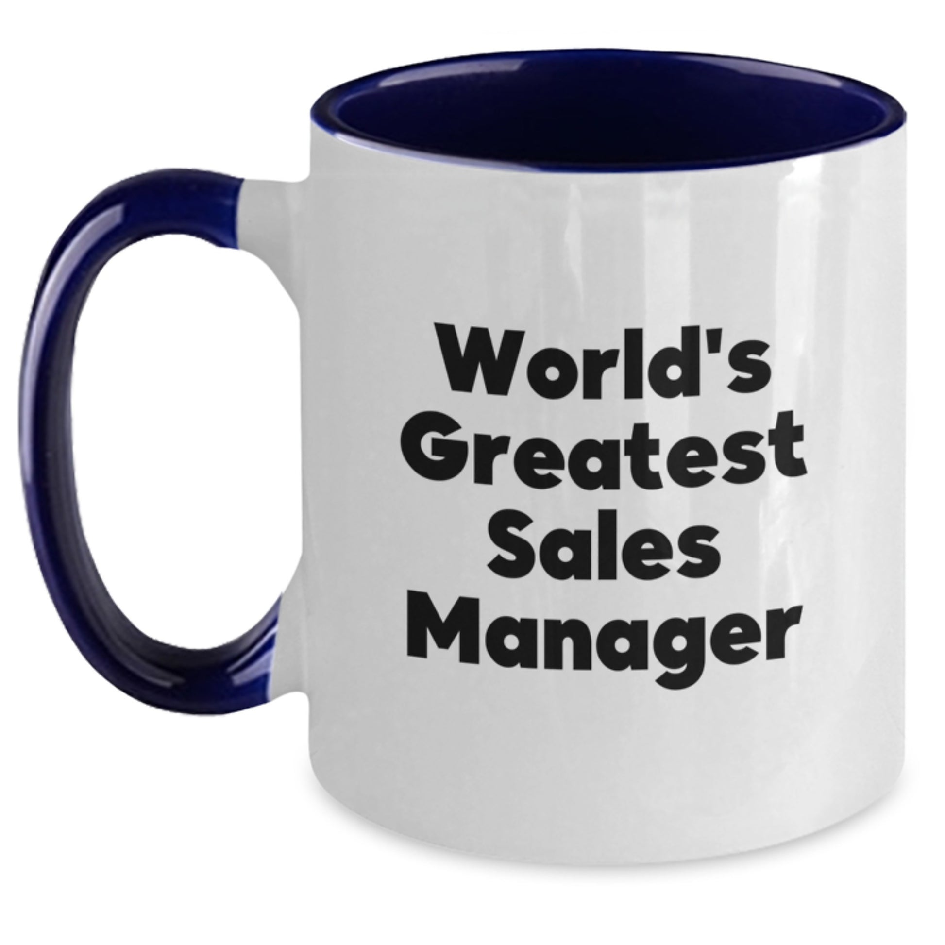 Funny World's Greatest Sales Manager Inspirational Gifts for Sales Managers from Friends Two Tone Coffee Mugs for Graduation Unique Gifts - Main