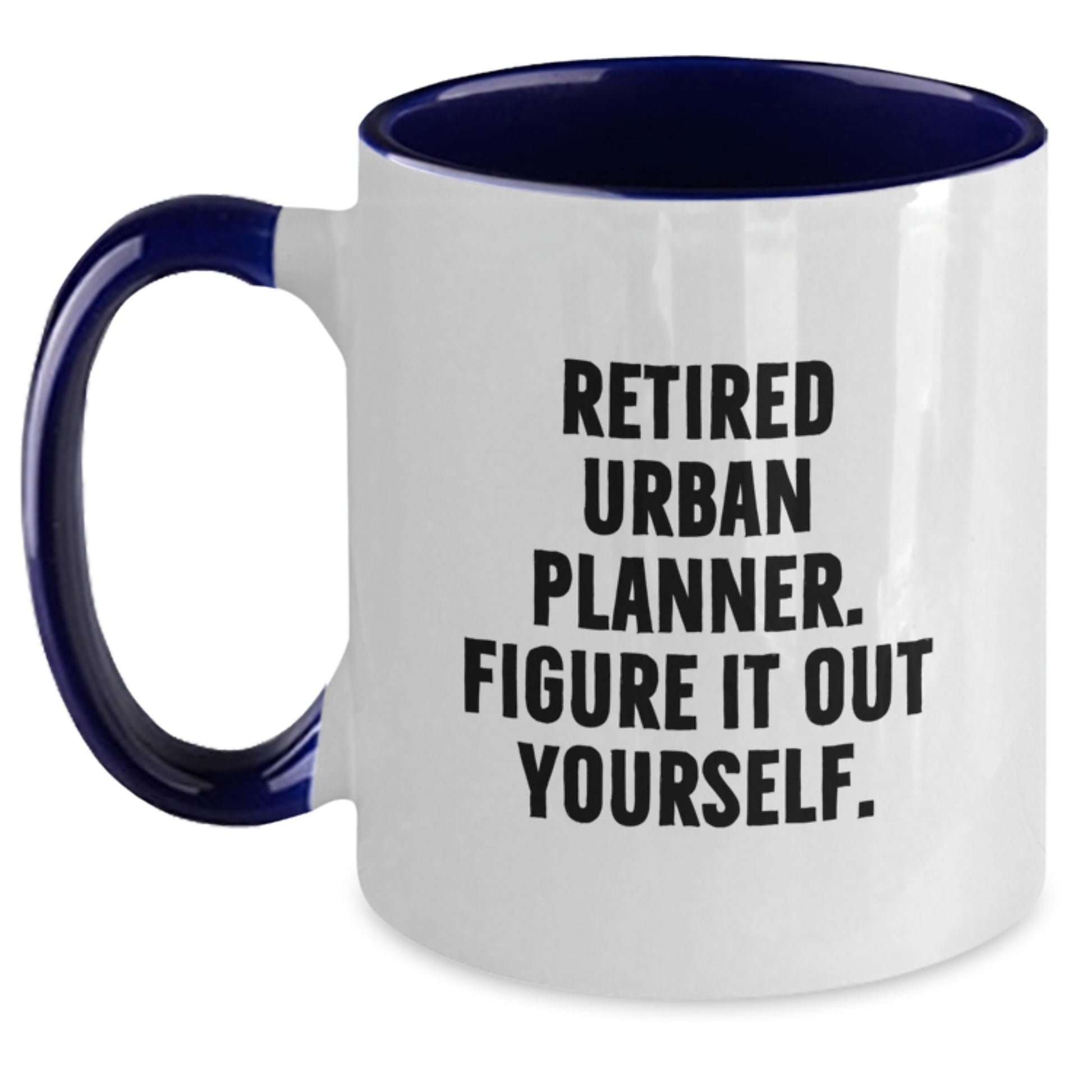 Urban Planner Mugs | Funny Two Tone Coffee Mugs Gifts from Friends for Men, Women Coworkers Family Urban Planner Birthday Unique Gifts - Main