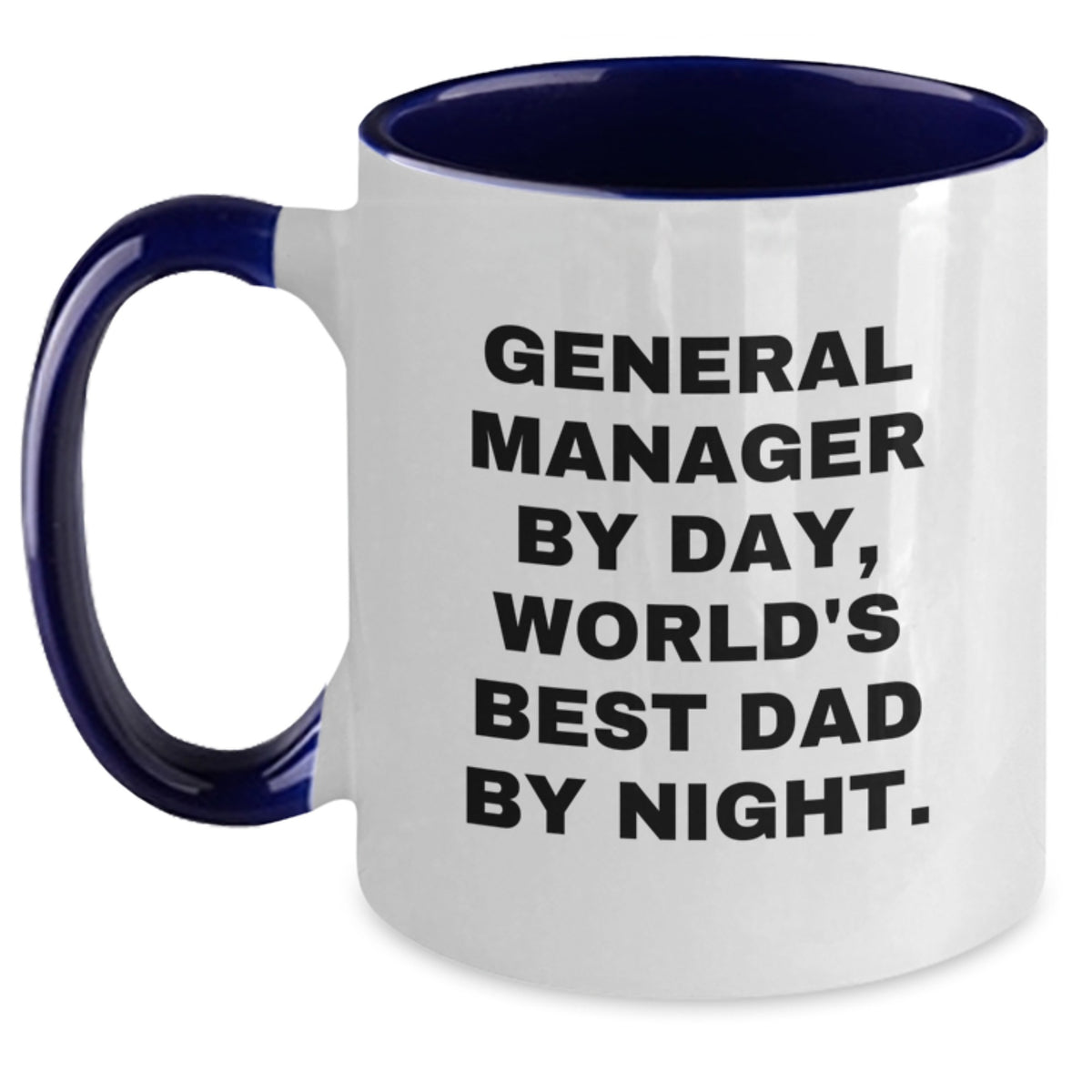 General Manager Gifts from Men, Funny Two Tone Coffee Mug for Him, World's Best Dad by Night, Valentine's Unique Gifts - Main