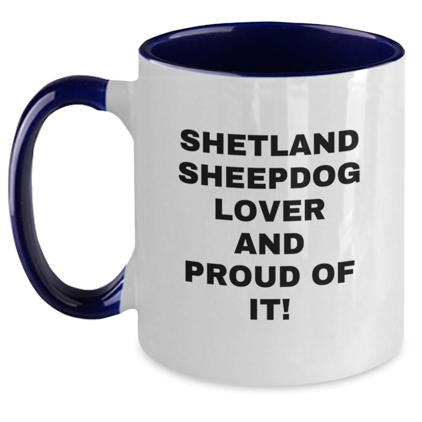 Shetland Sheepdog Lover Gifts, Funny Two Tone Coffee Mug for Shetland Sheepdog Men and Women Friends Family - Valentine's Unique Presents from Lover - Main
