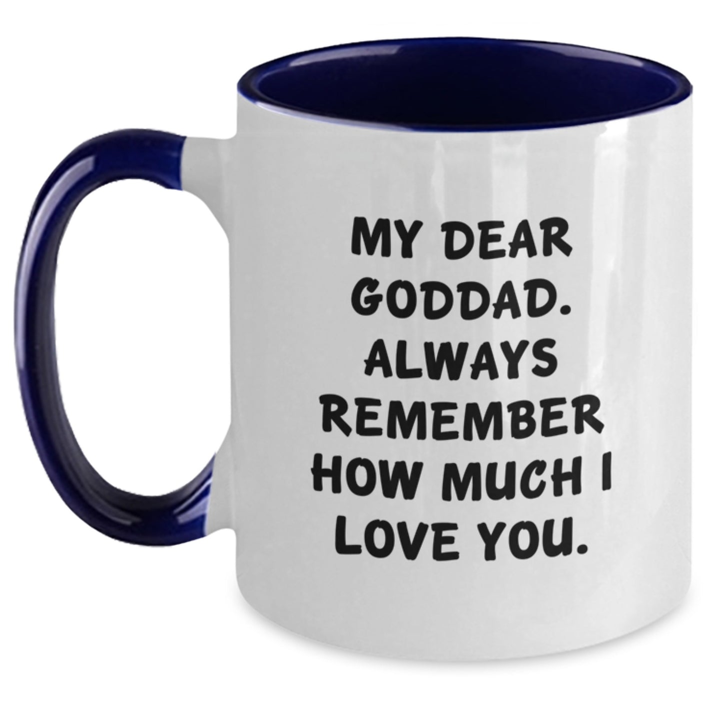 Funny Goddad Quotes Two Tone Coffee Mugs Gifts from Family for Graduation Unique Unique Gifts - Main