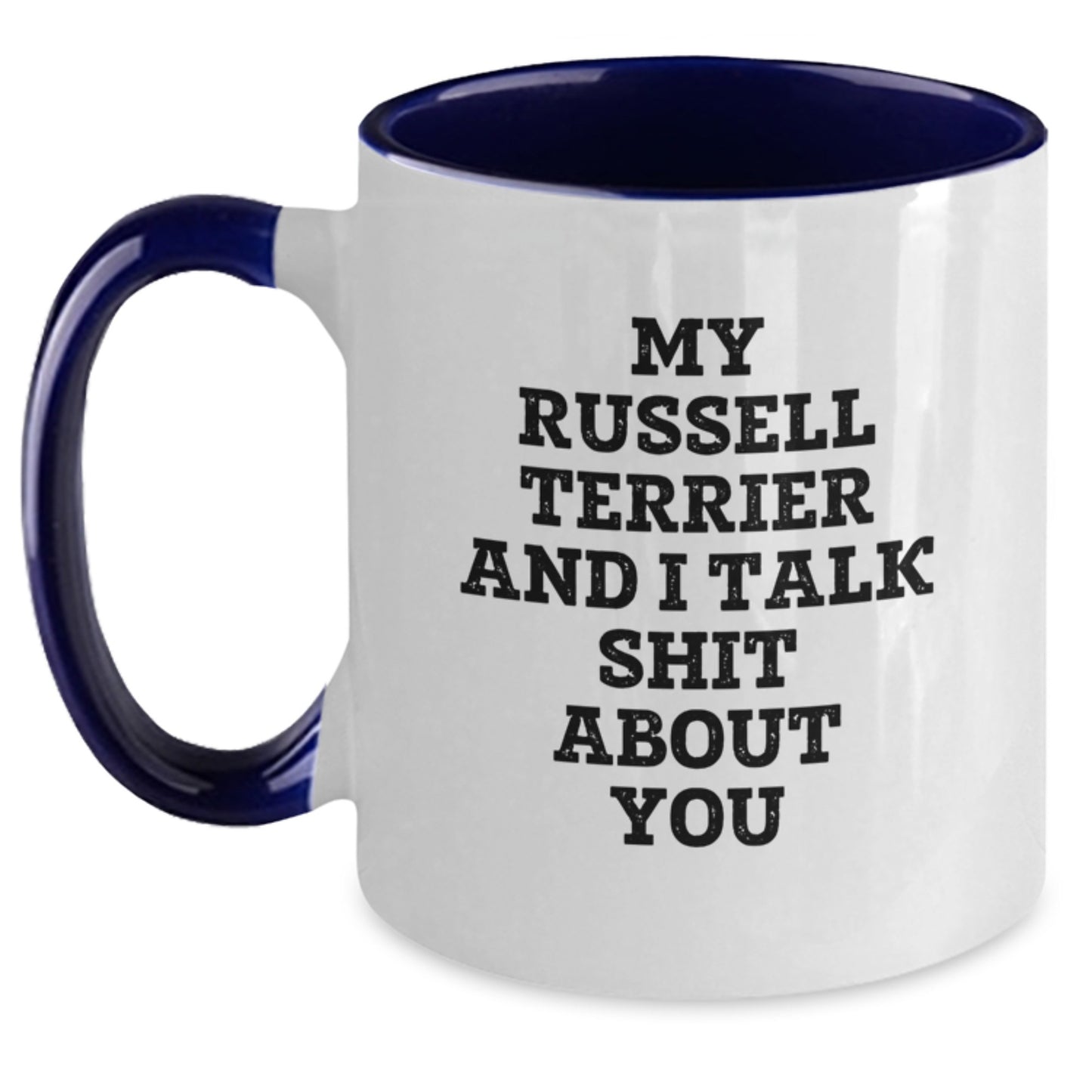 Funny Russell Terrier Dog Gifts for Him - Two Tone Coffee Mug - Gifts from Men for Friends, Coworkers, and Family - Russell Terrier Dog Lover Graduation Unique Gifts - Main