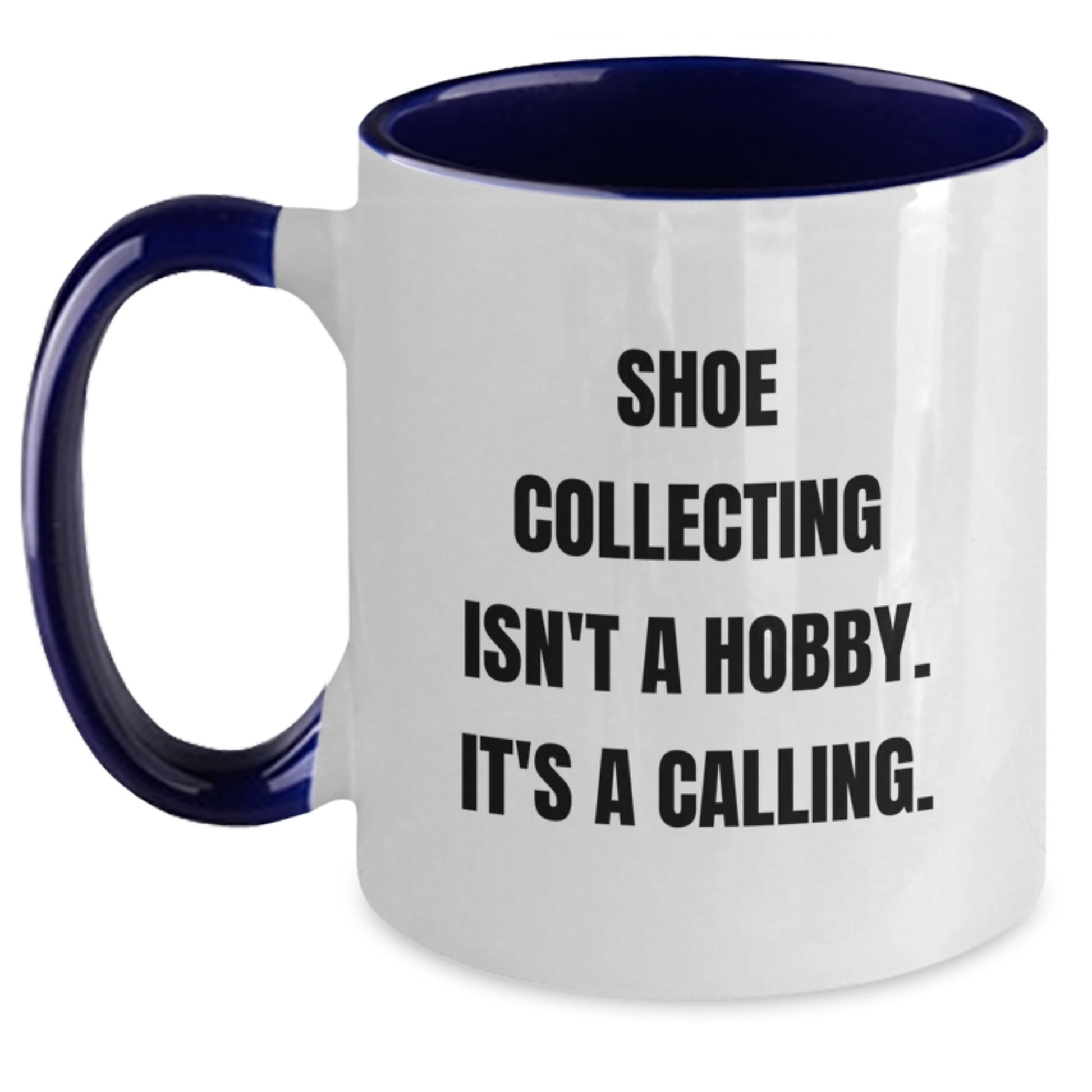 Funny Shoe Collecting Gifts for Men, Women, Friends, and Family - Two Tone Coffee Mug - Main