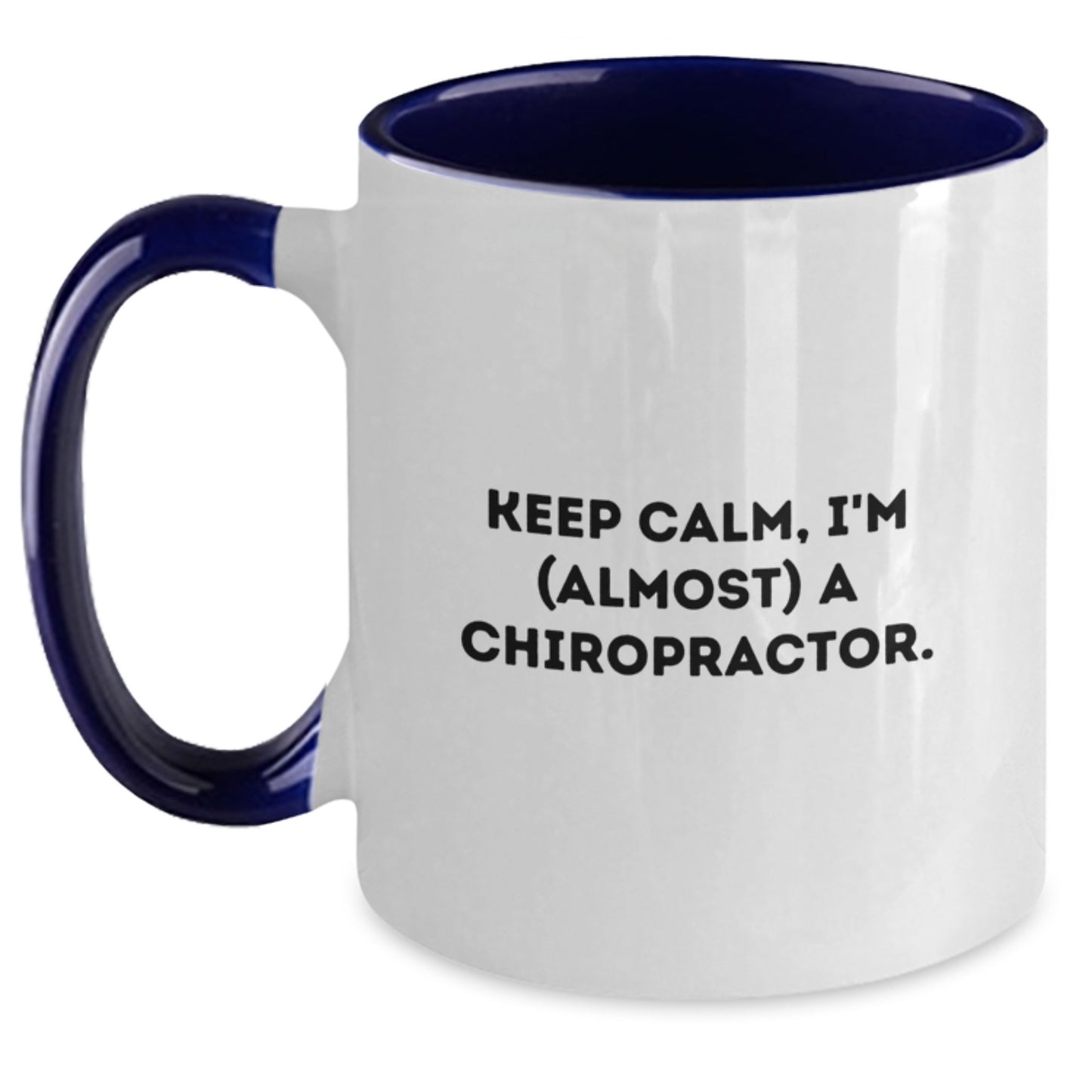 Chiropractor Gifts for Friends, Chiropractic Two Tone Coffee Mug for Birthday, Funny Quote, Gift from Family - Main