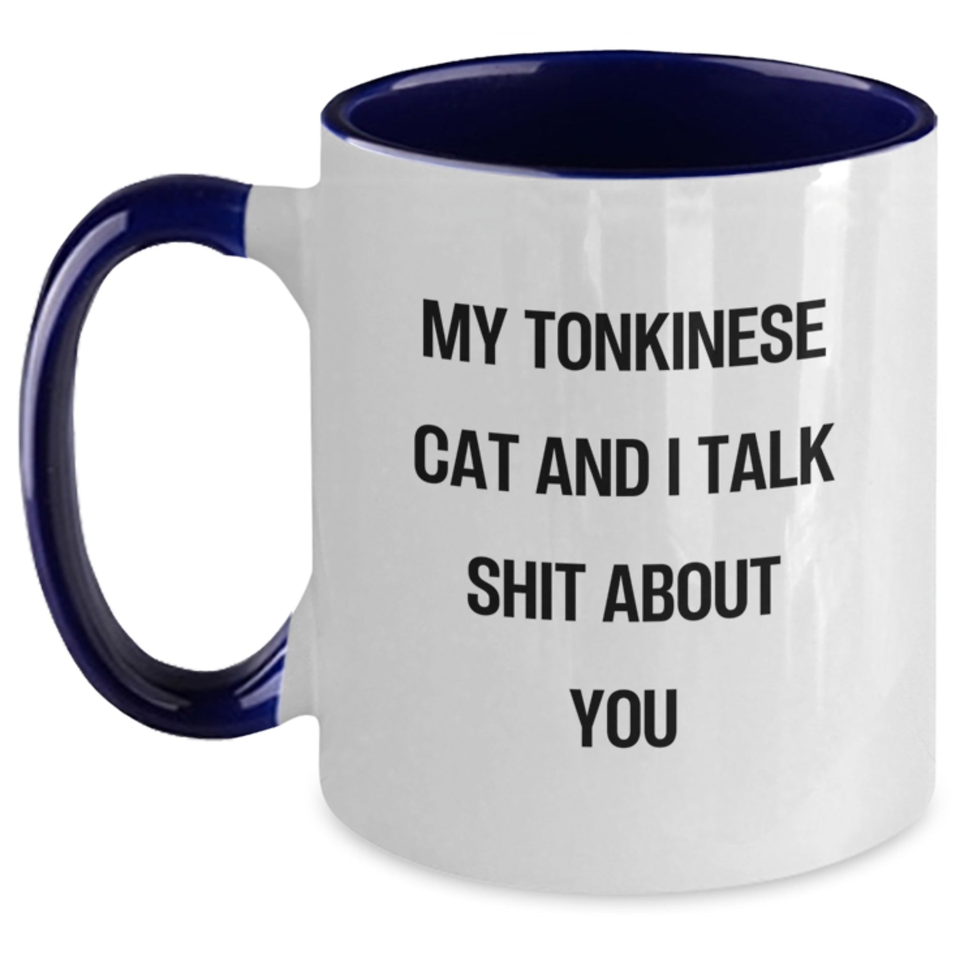 Funny Tonkinese Cat Gifts for Tonkinese Cat Lovers, Two Tone Coffee Mug from Friend or Family, Unique Mother's Day Unique Gifts - Main