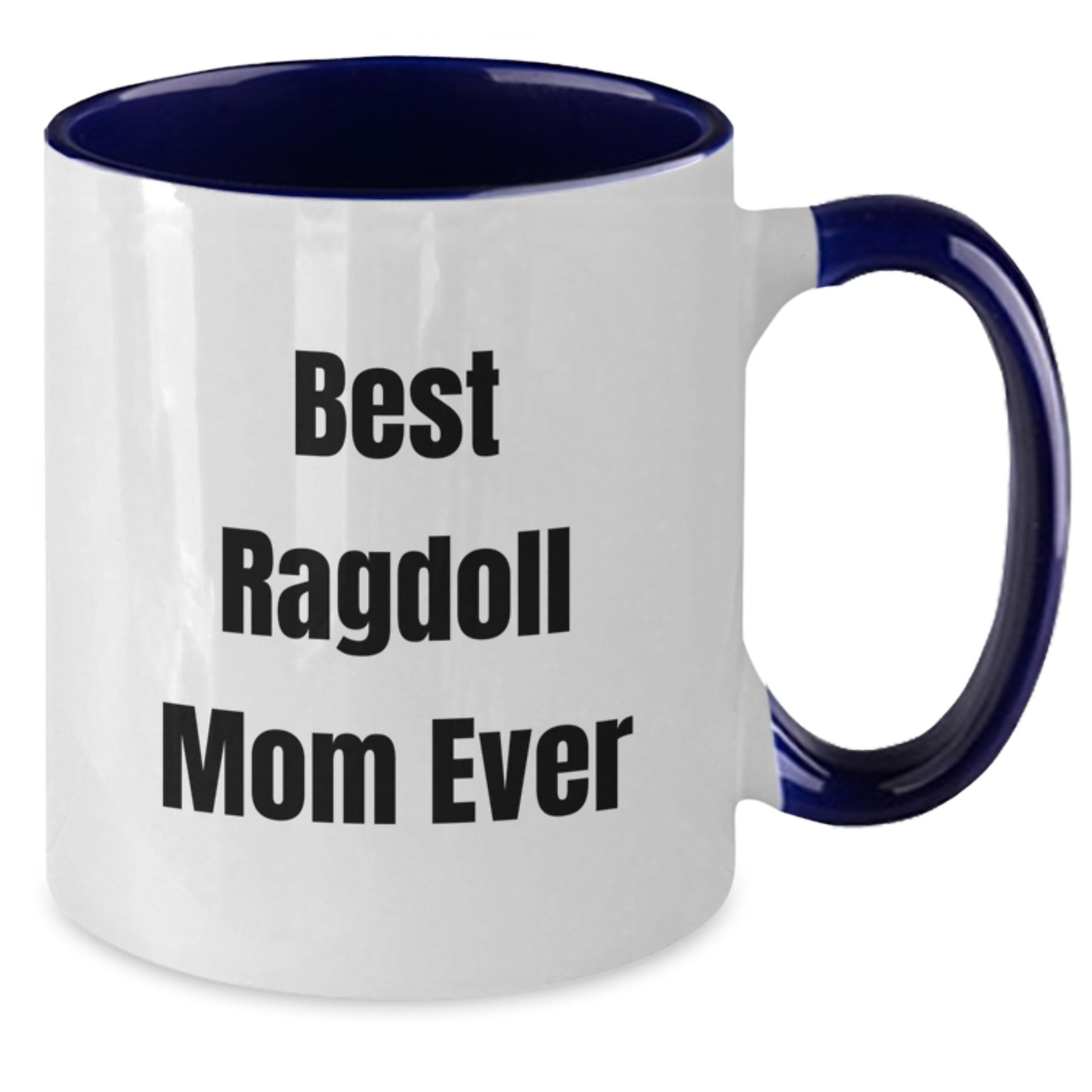 Funny Ragdoll Cat Mom Gifts from Women to Friends on Birthday Unique Two Tone Coffee Mugs Best Ragdoll Mom Ever - Additional