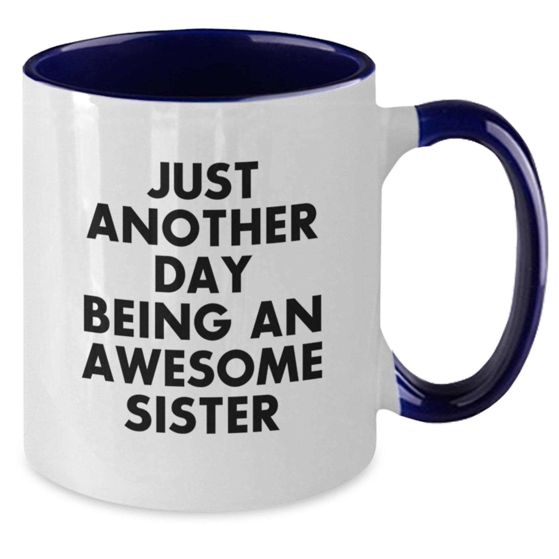 Sister Keepsake Ceramic Two Tone Coffee Mug for Her Birthday Gift - Additional