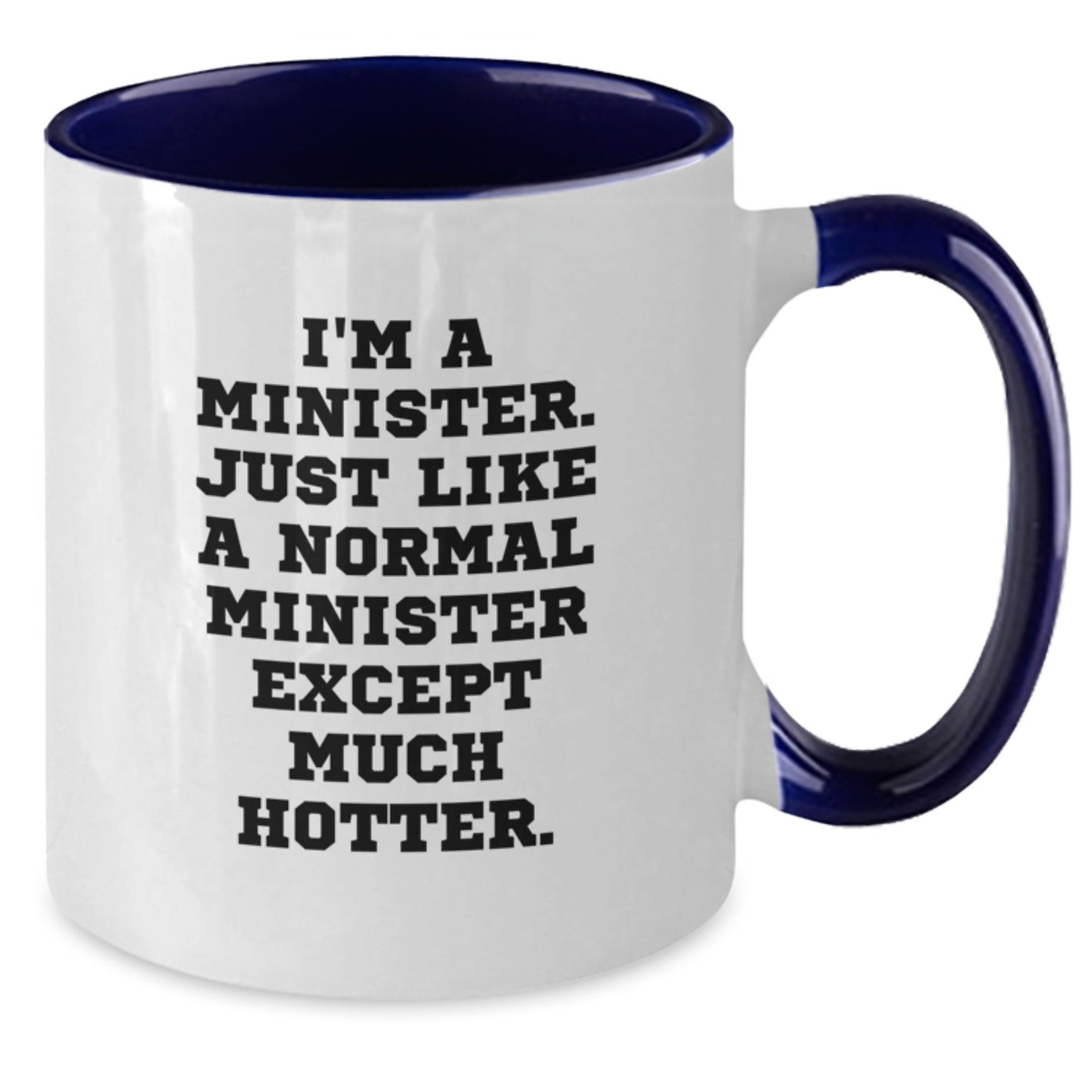 Birthday Gift Minister Collectible Coffee Mug for Roommates – Humor - Additional