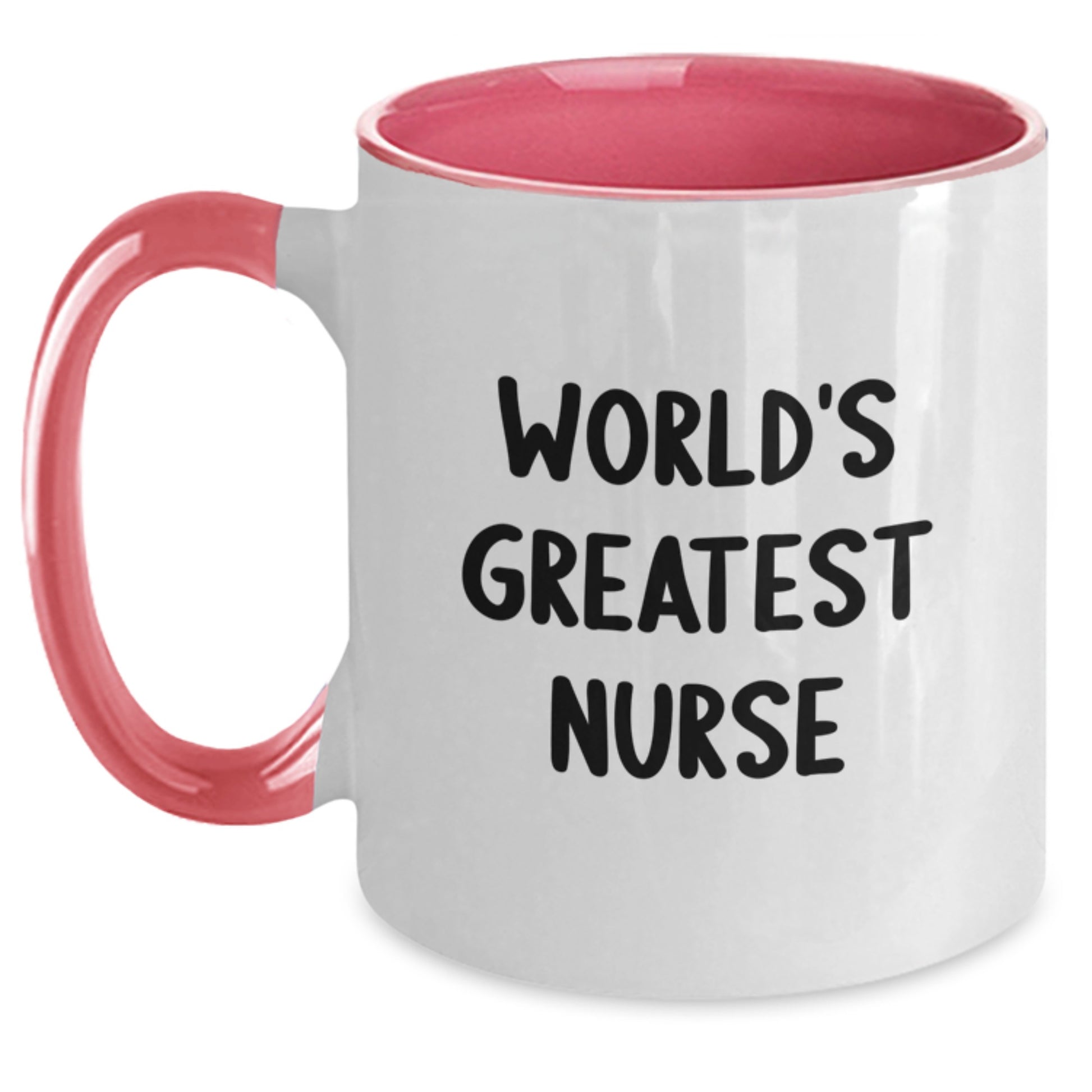 World's Greatest Nurse Funny Two Tone Coffee Mugs Gifts from Family, Friends, Coworkers, or Men to Nurses on Graduation Unique Gifts - Main