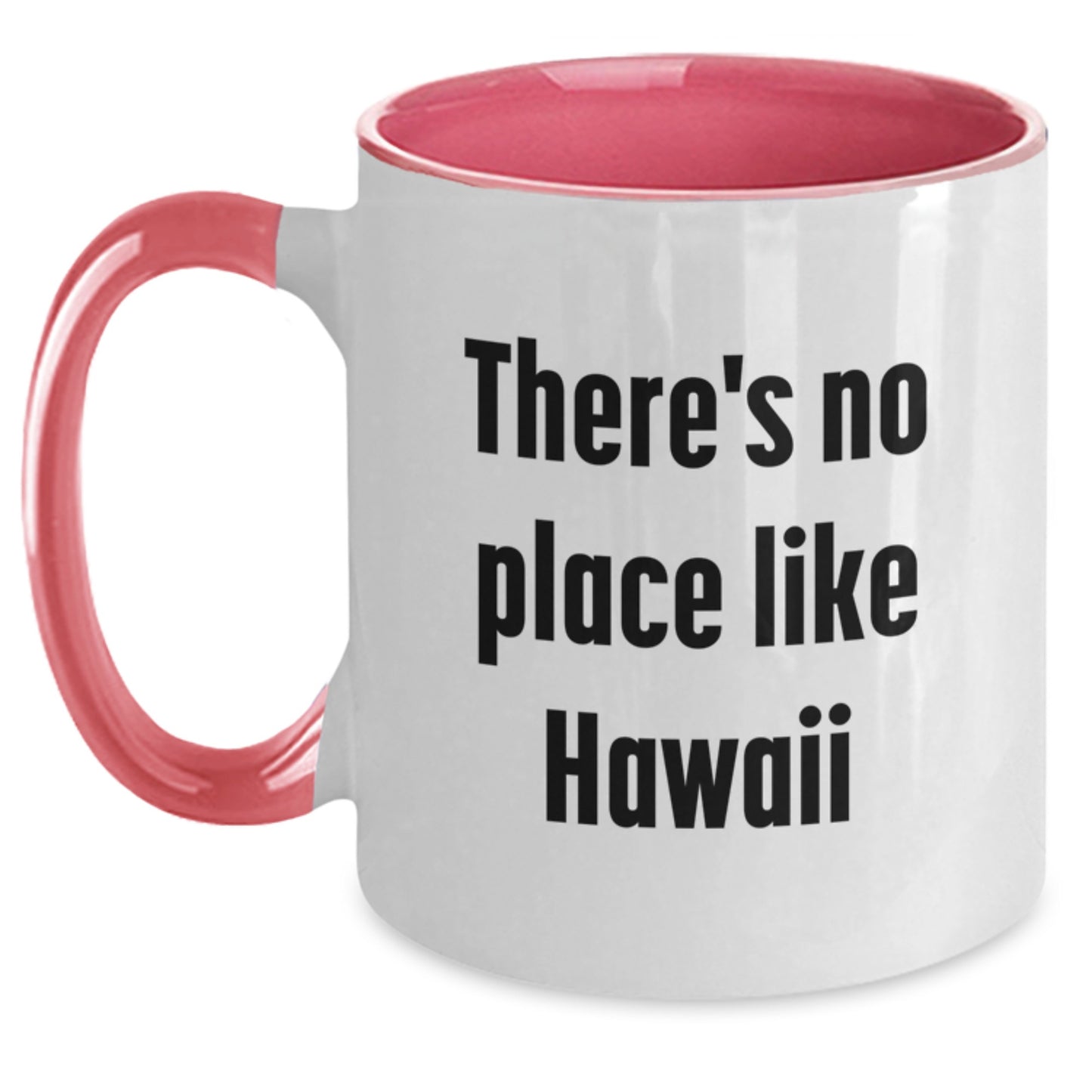 Hawaii Funny Two Tone Coffee Mugs Gifts from Men for Graduation Unique - Main