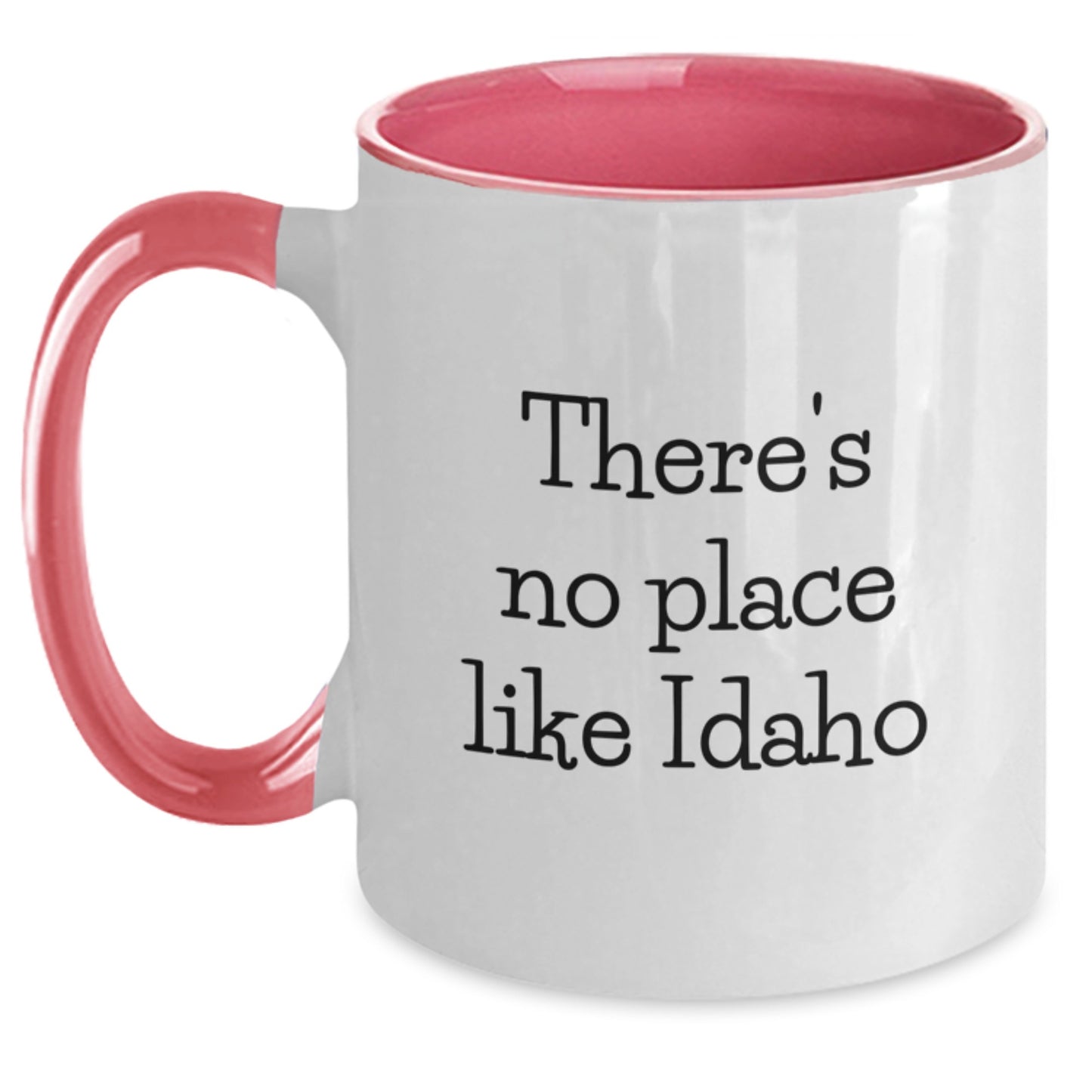 Funny Idaho Two Tone Coffee Mugs Gifts from Family to Graduates, 'There's No Place Like Idaho' Inspirational Quote, Unique Gifts for Women Men - Main