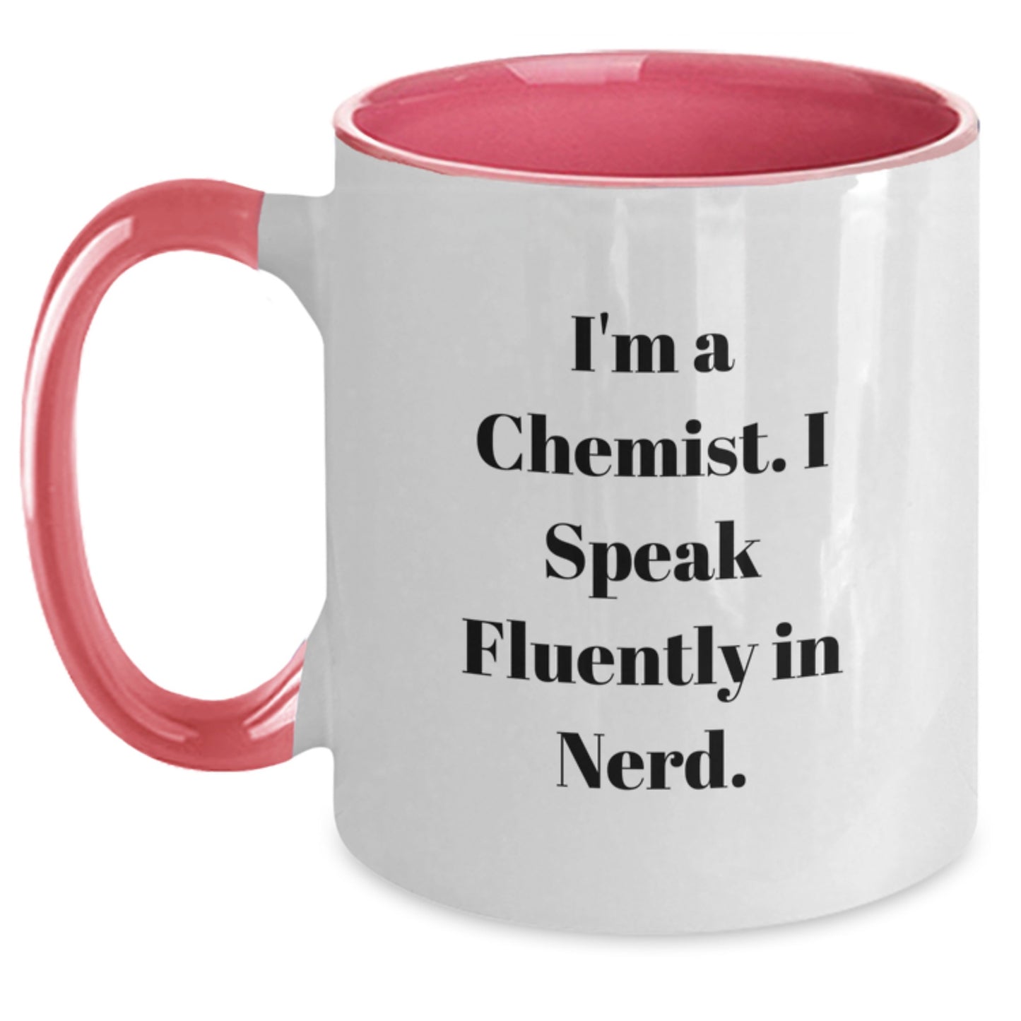 A Funny Chemist Gift for Him, Unique Birthday Unique Gifts from Friends to Chemist, Two Tone Coffee Mug 'I Speak Fluently In genius' - Main