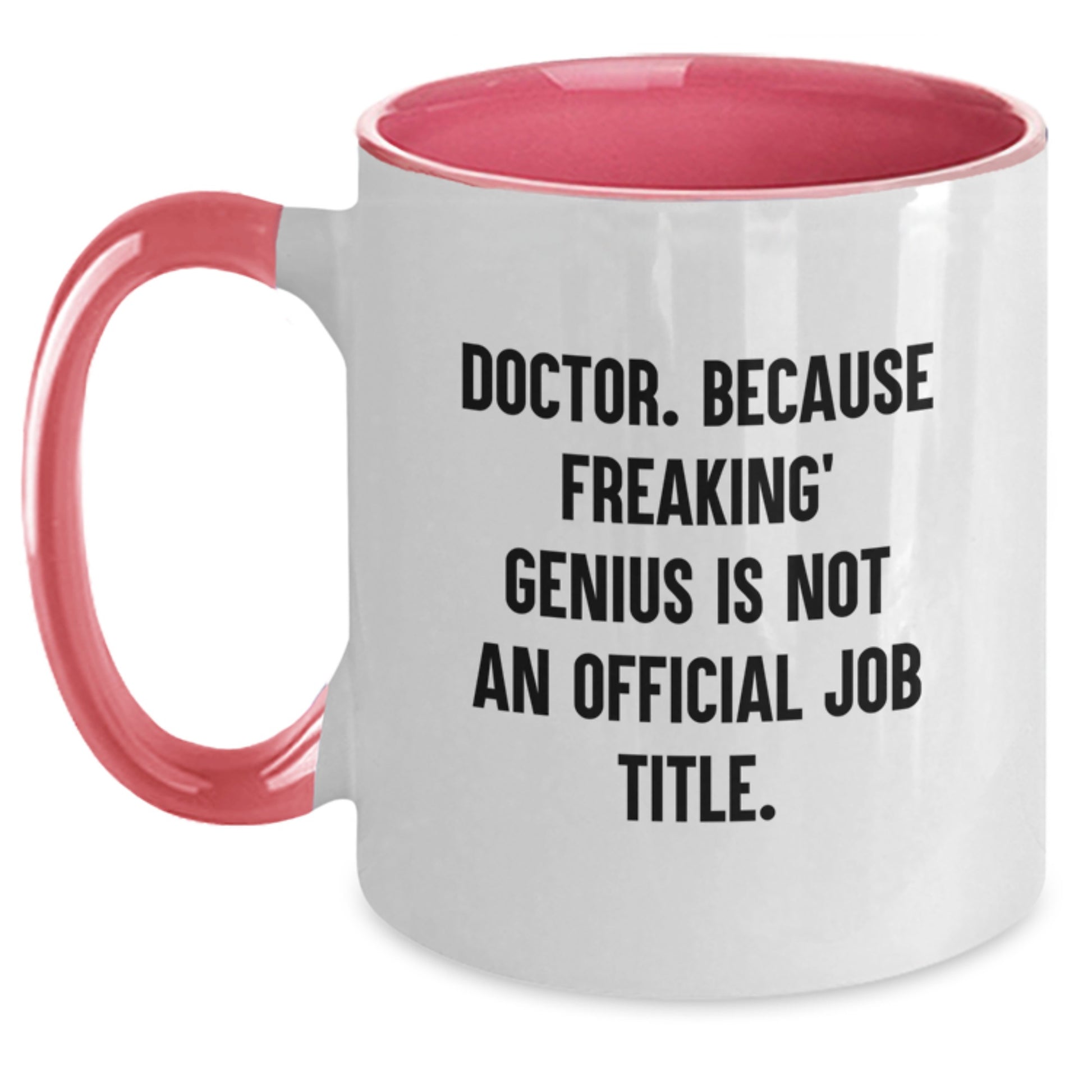 Funny Doctor Gifts from Men to Graduation Unique Gifts for Doctor Men Two Tone Coffee Mug - Main