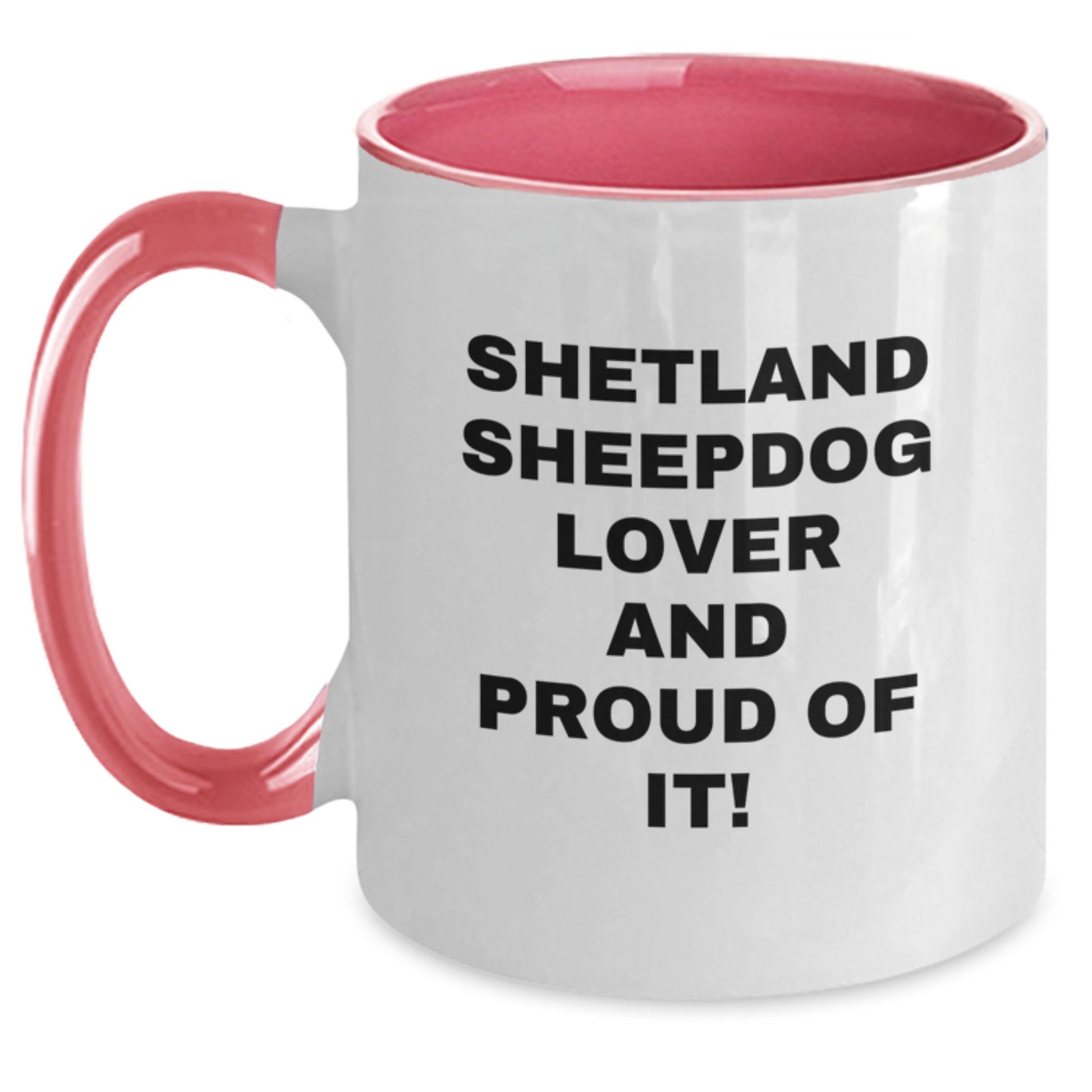 Shetland Sheepdog Lover Gifts, Funny Two Tone Coffee Mug for Shetland Sheepdog Men and Women Friends Family - Valentine's Unique Presents from Lover - Main