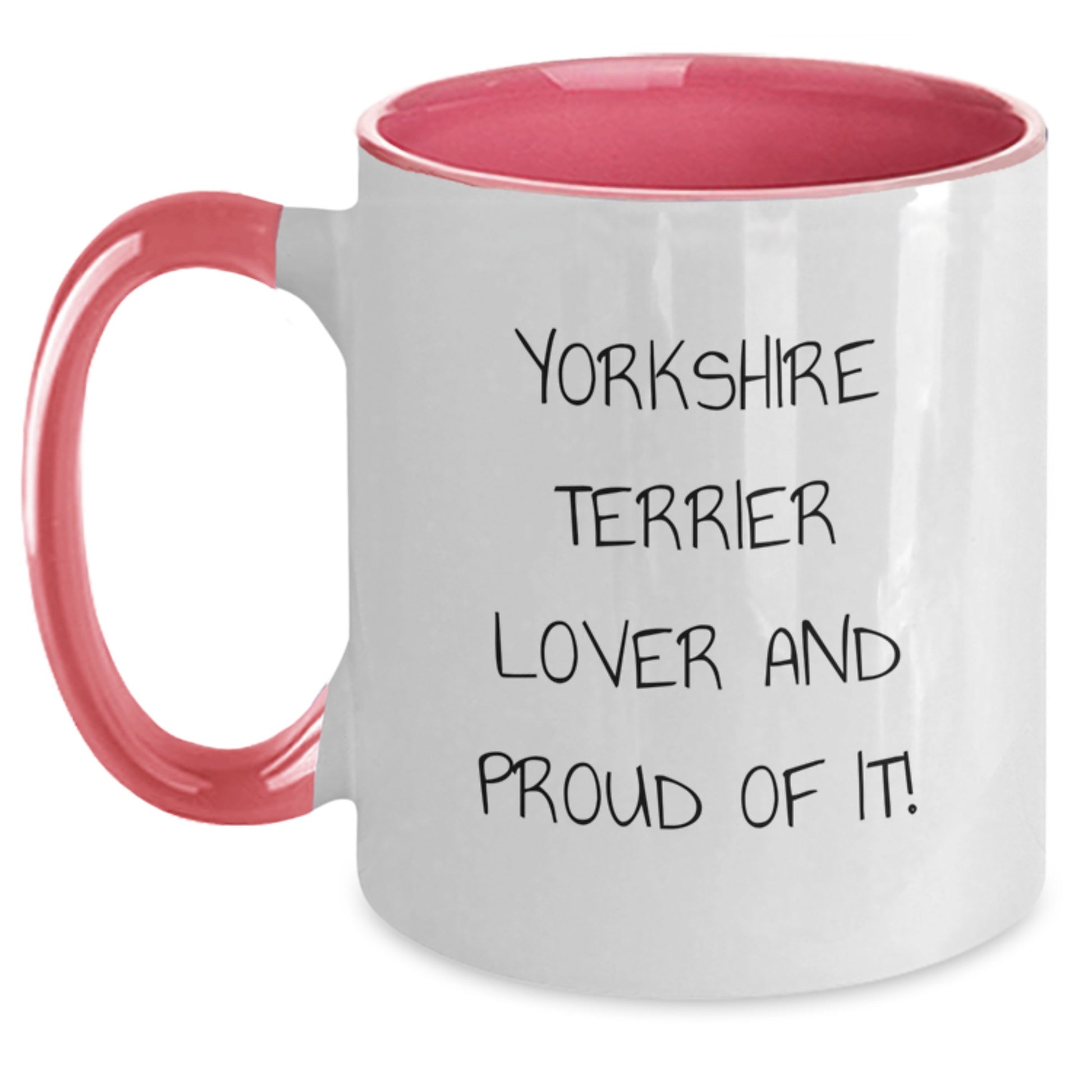 Yorkshire Terrier Dog Lover Funny Quote Two Tone Coffee Mug Gifts from Friends - Main