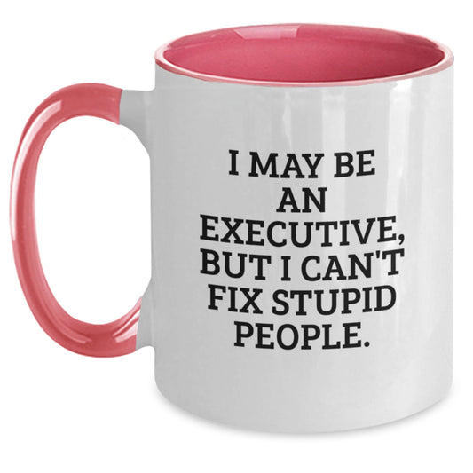 Executive Two Tone Coffee Mug Funny Quote for Graduation Gifts from Friends, Coworkers, or Family to Executive Men, Women - Main