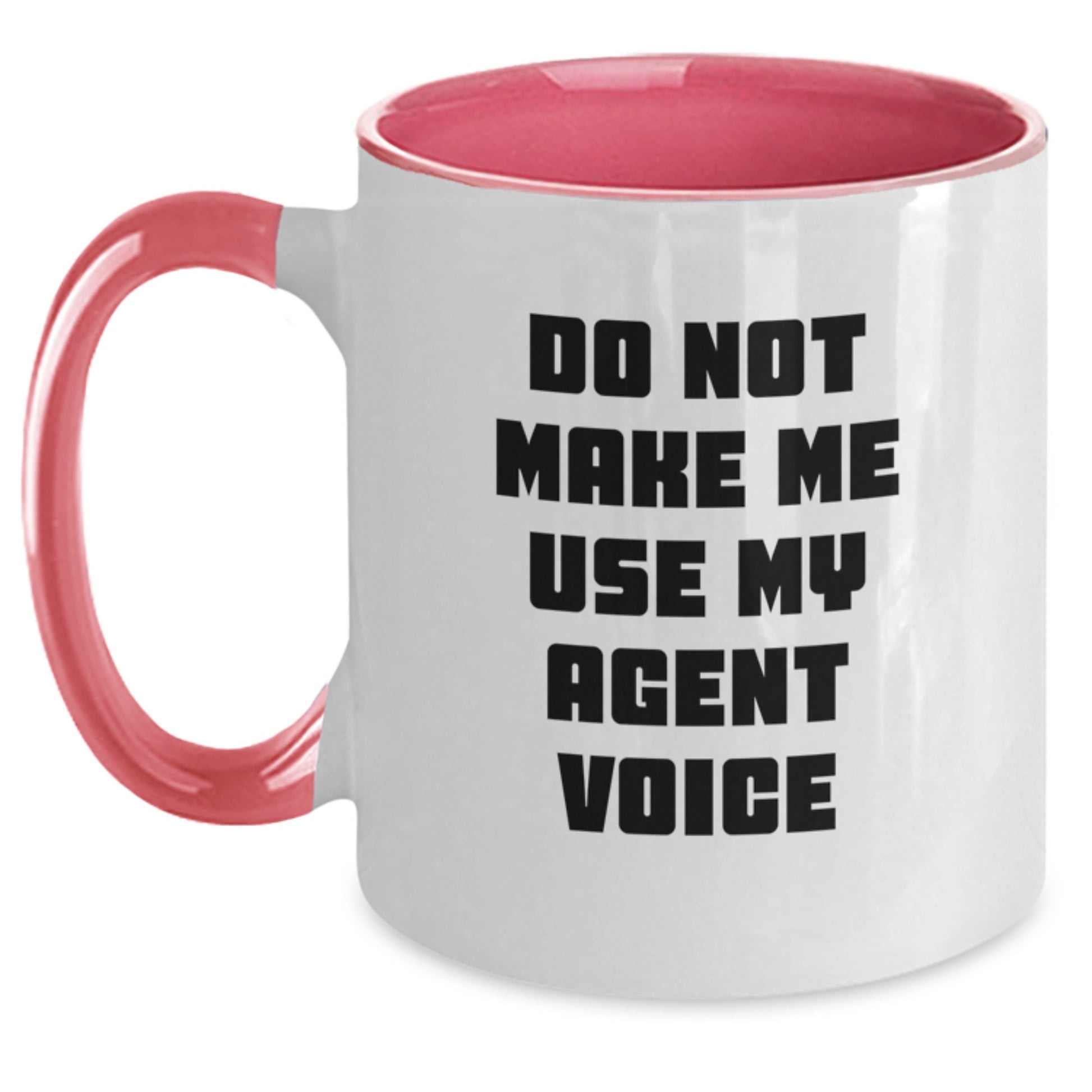 Funny Agent Gifts for Agent from Friends, Two Tone Coffee Mugs with 'Do Not Make Me Use My Agent Voice' Quote, Perfect Graduation Unique Gifts for Agent - Main