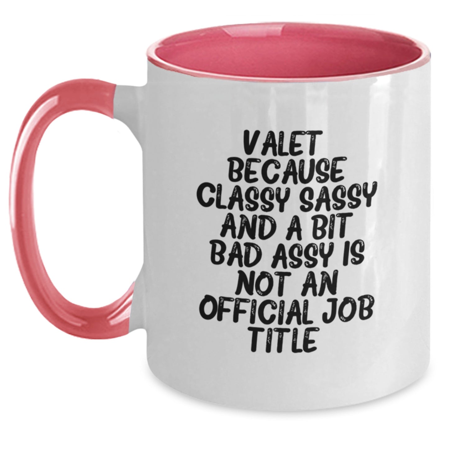 Sassy Classy Valet Mug – Ceramic Two Tone Novelty Birthday Gift - Main