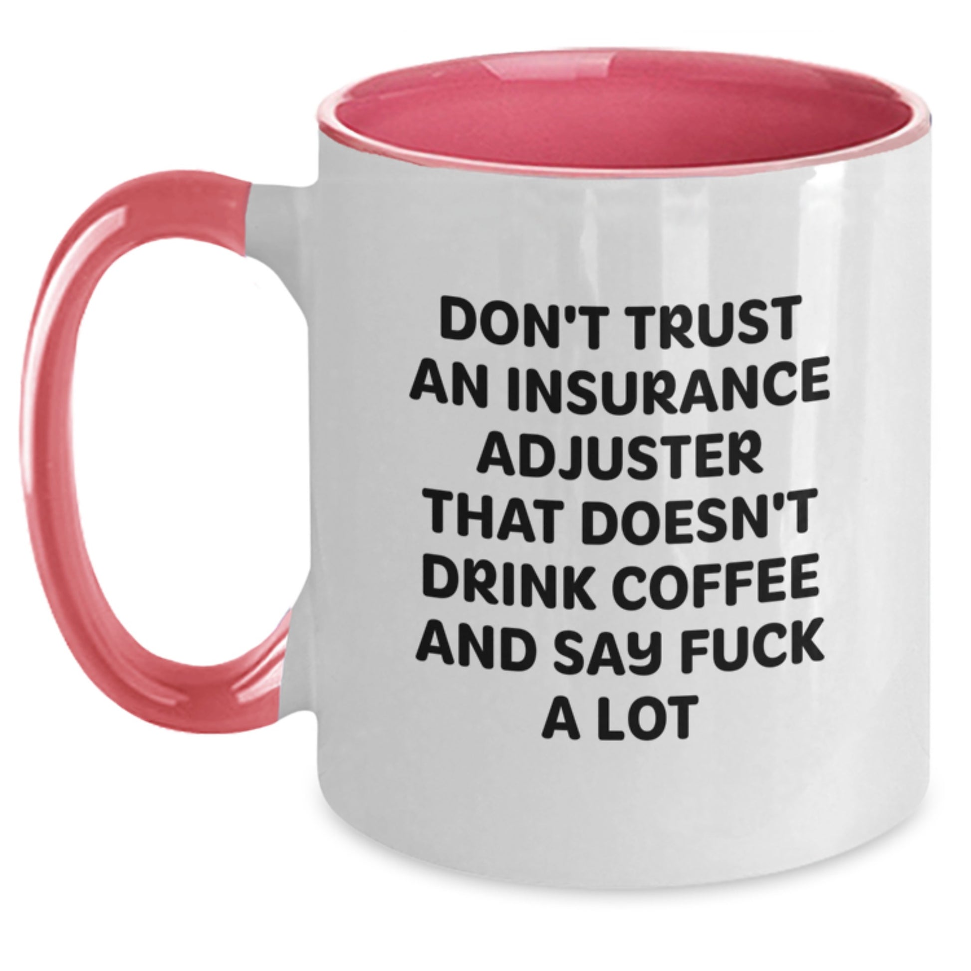 Funny Insurance Adjuster Gifts, Two Tone Coffee Mugs for Insurance Adjuster Who Say 'F--k a Lot', Gifts from Men to Insurance Adjuster for Graduation Unique - Main