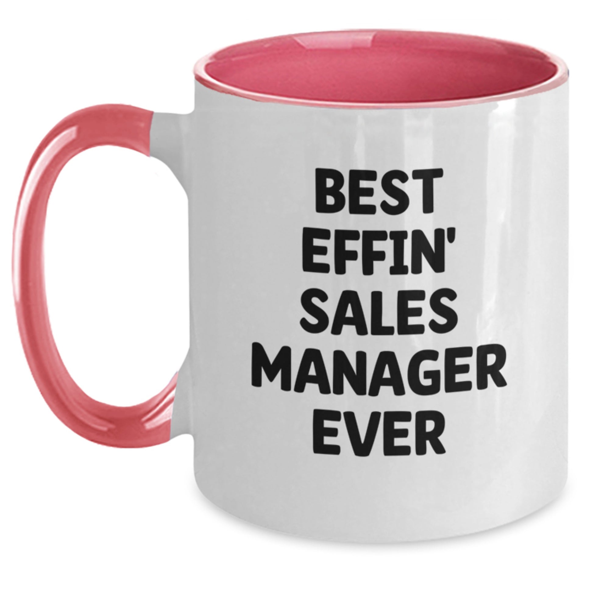 Funny Sales Manager Gifts for Men Women Coworkers, Two Tone Coffee Mug for Sale, Best Effin' Sales Manager Ever Quote Mug - Main