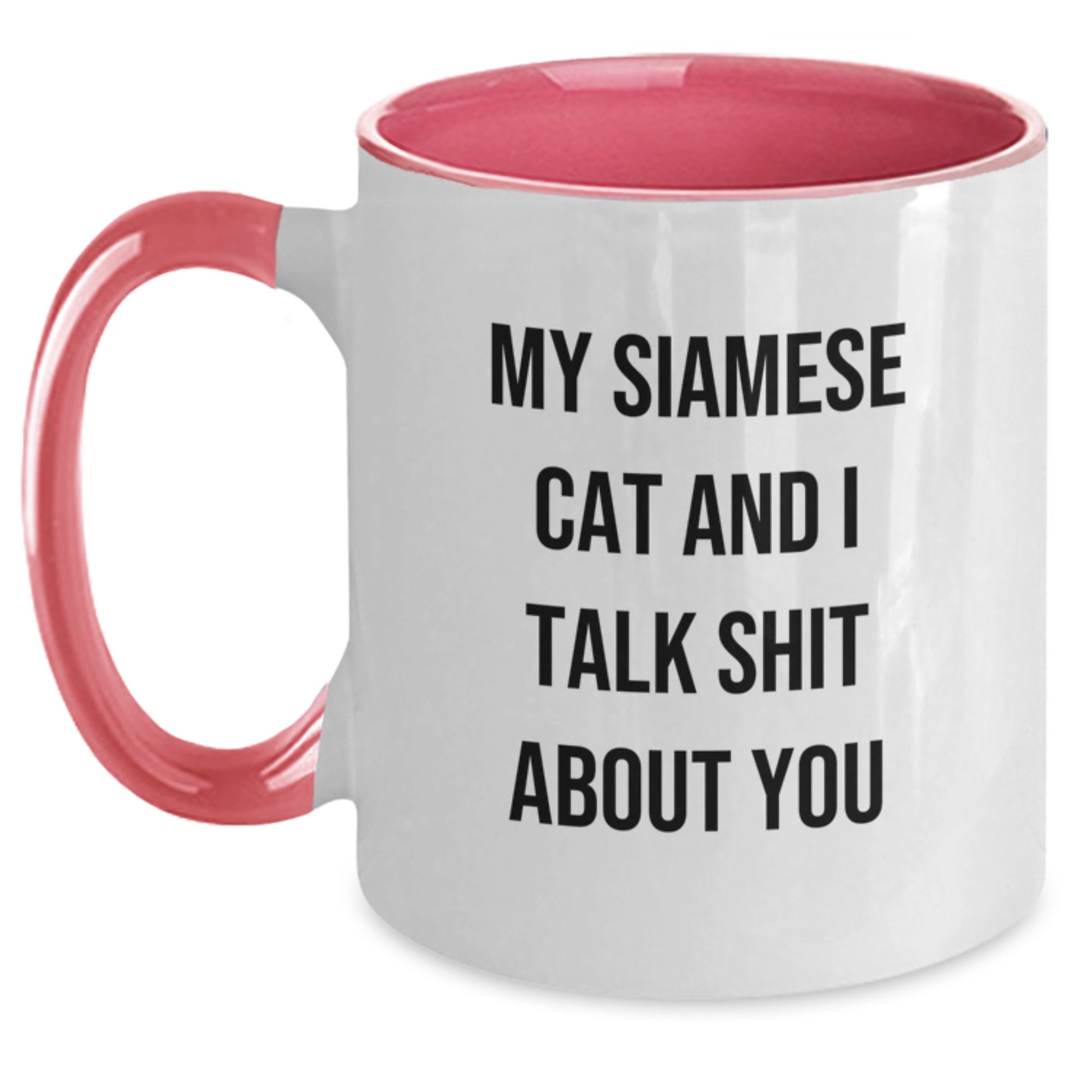 Witty Siamese Cat Mug – Birthday Gift for Friends – Novelty Two Tone - Main
