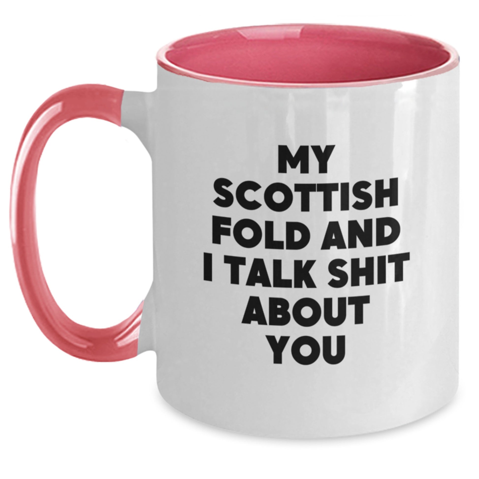Funny Scottish Fold Cat Gifts from Mom for Scottish Fold Cat Lovers, My Scottish Fold And I Talk Shit About You - Main
