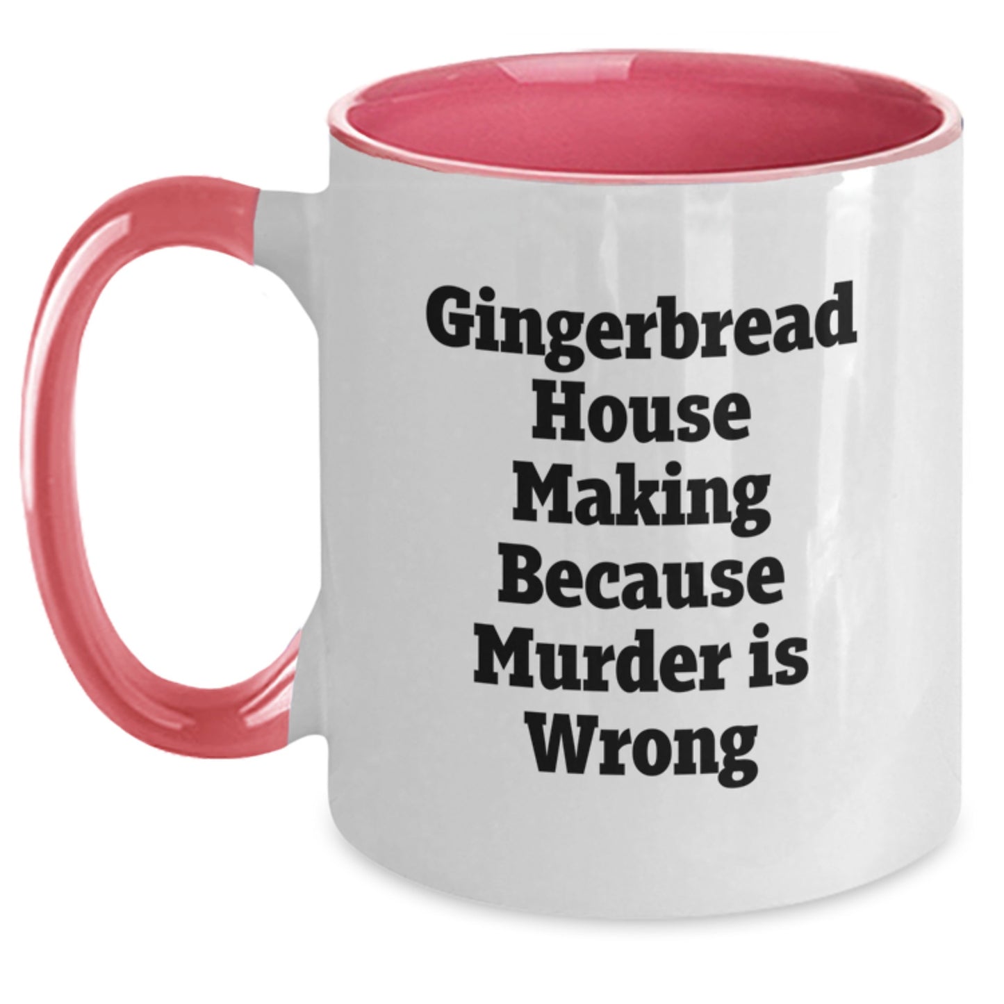 Funny Gingerbread House Making Gifts for Graduation from Friends, Gingerbread House Making Humor Two Tone Coffee Mug - Main