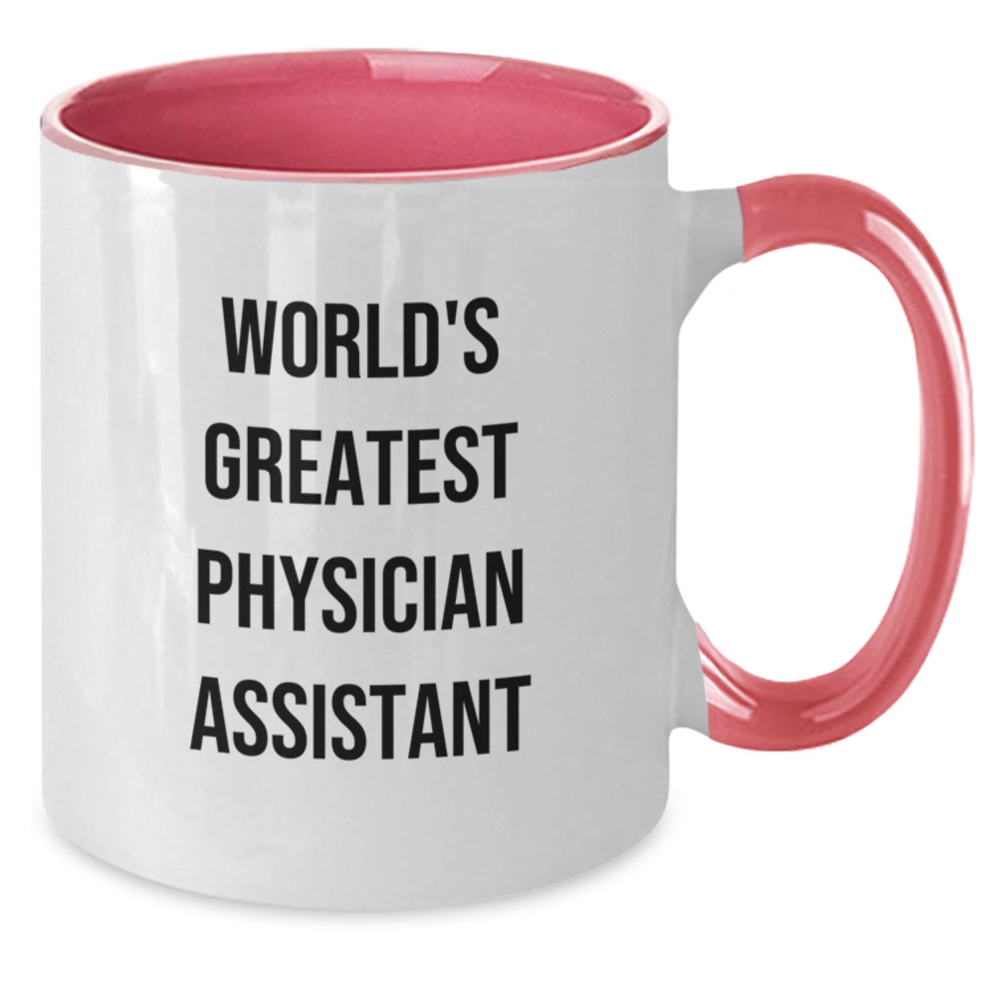 Funny Physician Assistant Gifts for Her - World's Greatest PA Coffee Mug, Unique Mother's Day Unique Gifts from Family, Friends, Coworkers - Additional