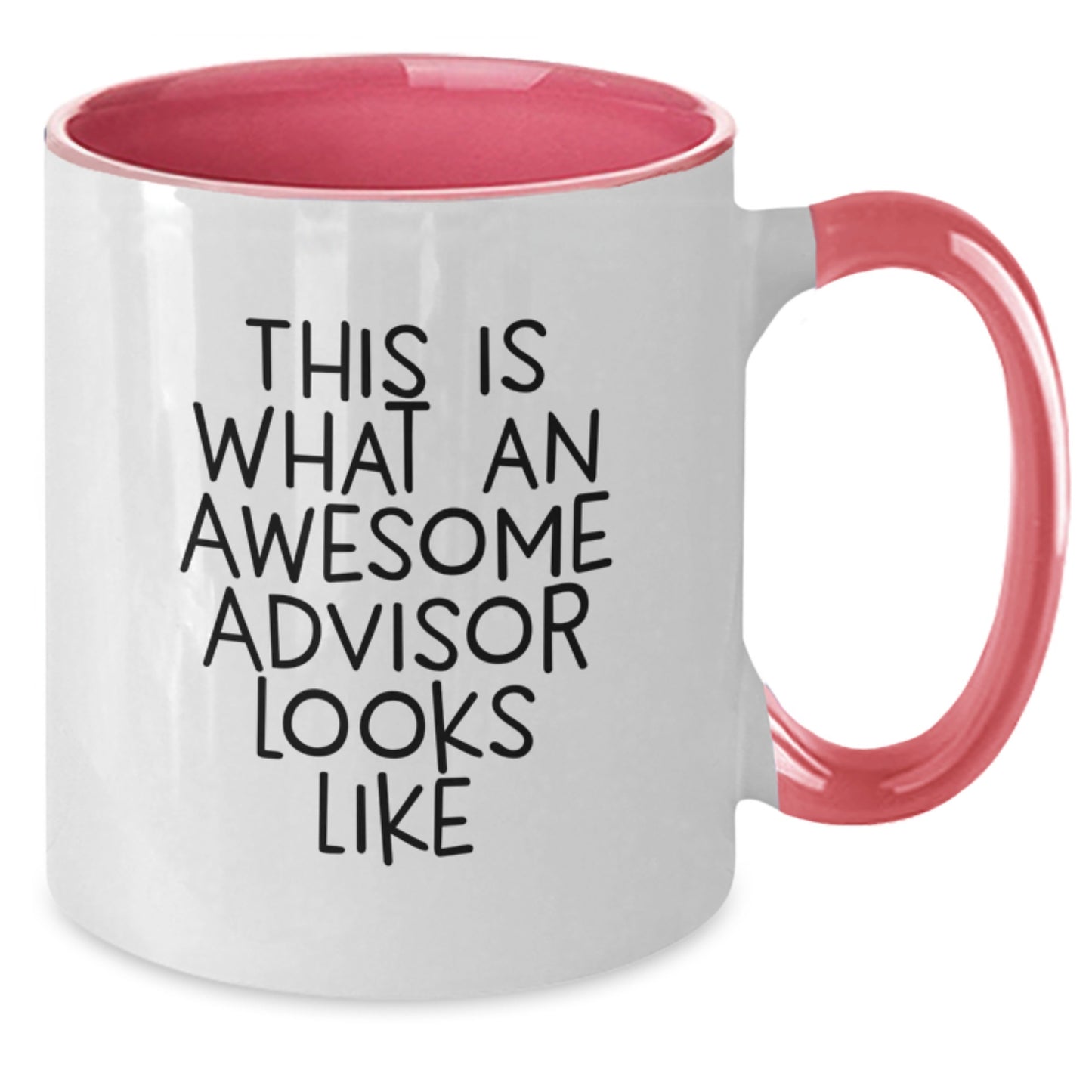 Funny Advisor Gifts from Men for Graduation Unique Two Tone Coffee Mug, 'This Is What An Awesome Advisor Looks Like' Quote - Additional