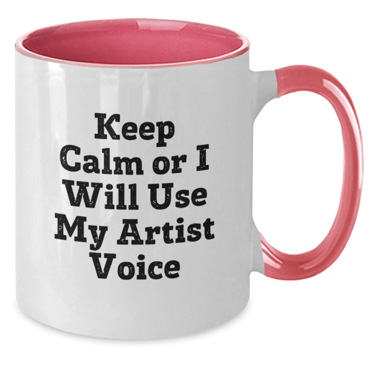 Christmas Gift for Her - Keep Calm Present with Artist Voice Coffee Mug - Additional