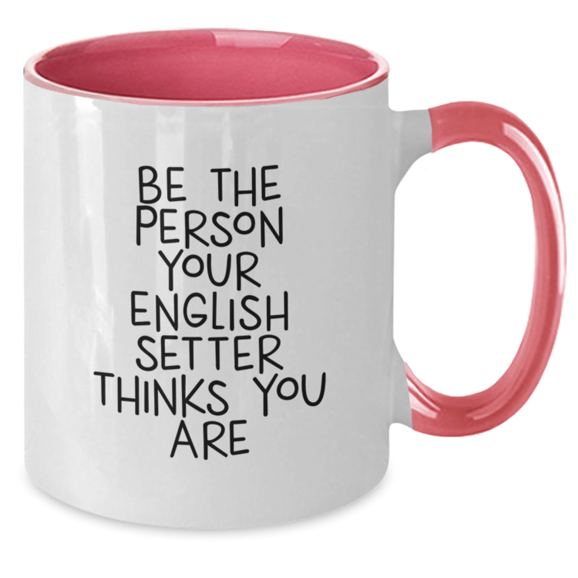English Setter Dog Lovers Unique Gifts - Two Tone Coffee Mugs for Valentine's from Friends and Family - Additional