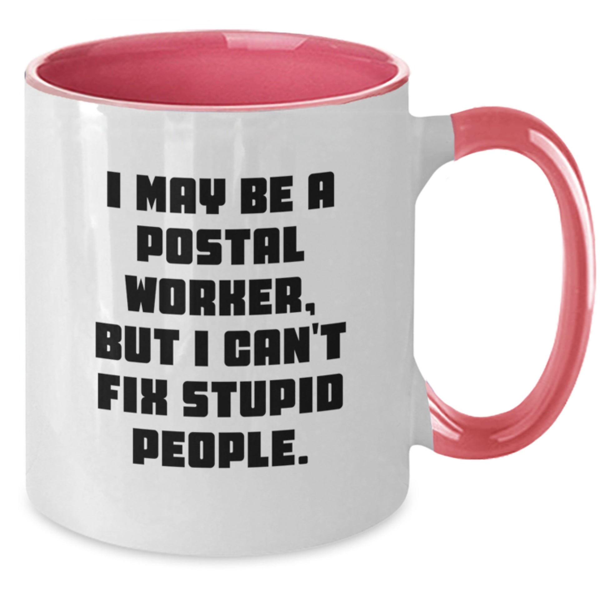 Funny Postal Worker Two Tone Coffee Mug Gifts for Men Women Friends Coworkers Family - Unique Graduation Unique Gifts from Friends, Family, Men, Women - Additional