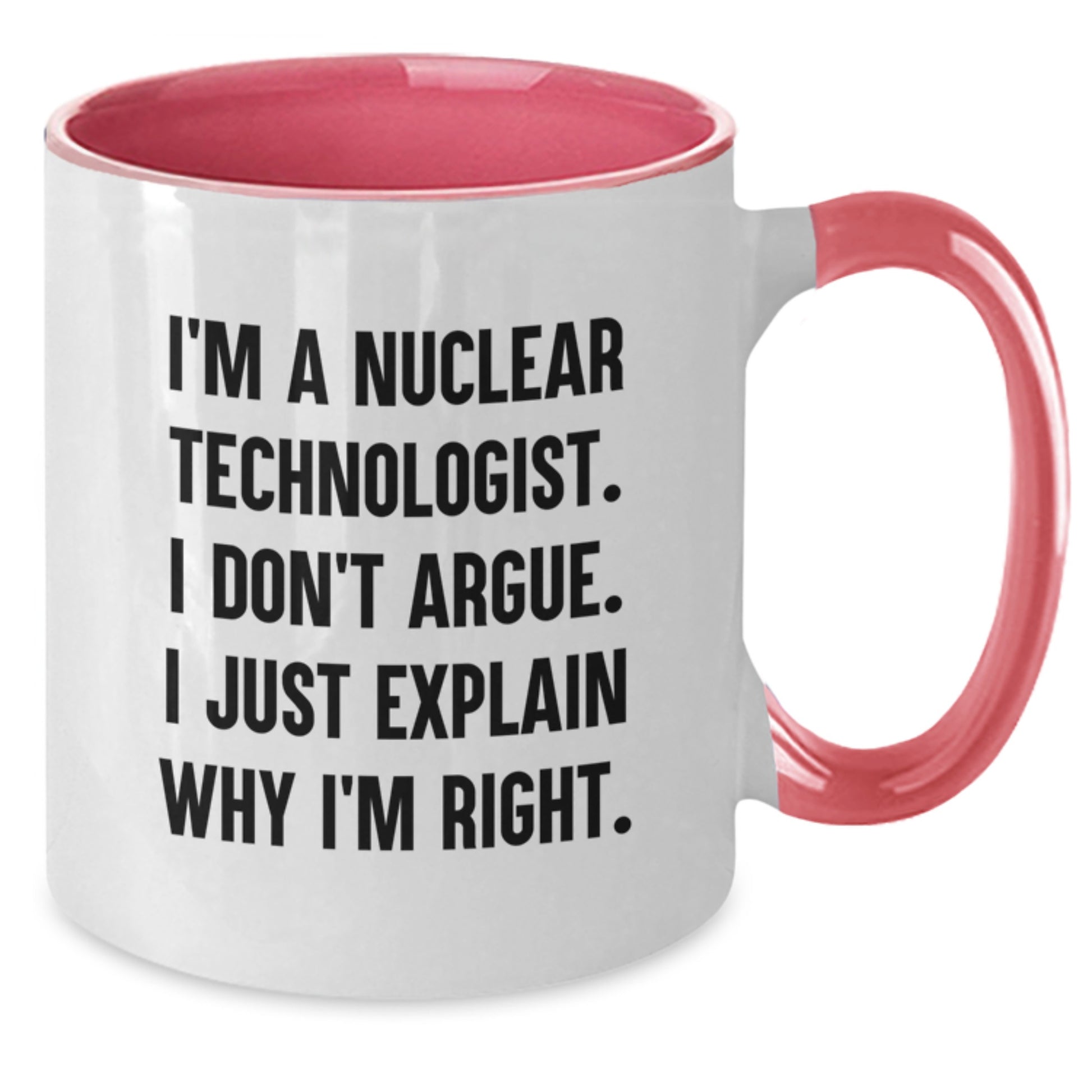 Birthday Gift Nuclear Technologist Keepsake Two Tone Mug for Her - Additional