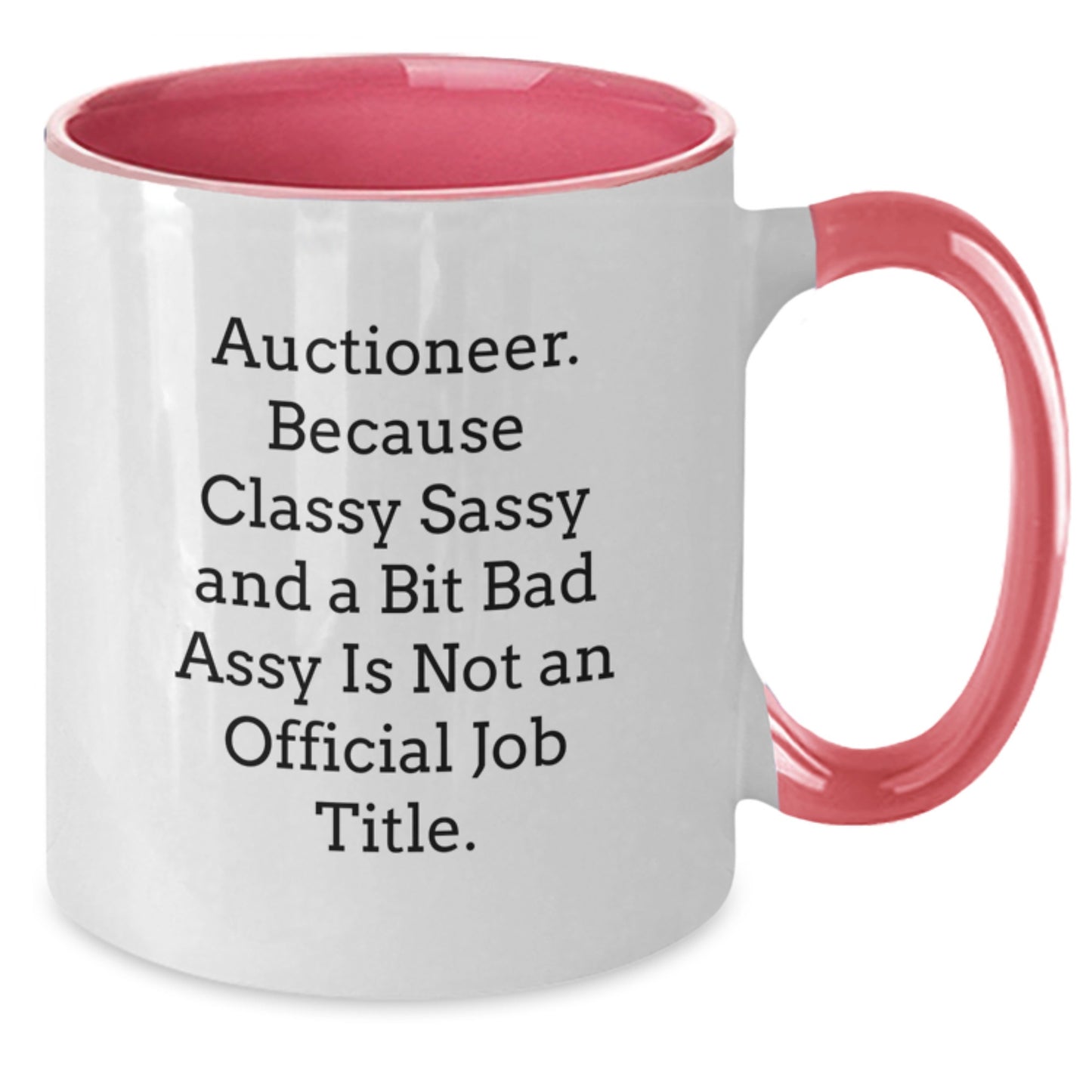 Bold Sassy Auctioneer Novelty Two Tone Mug for Friends Birthday Gift - Additional