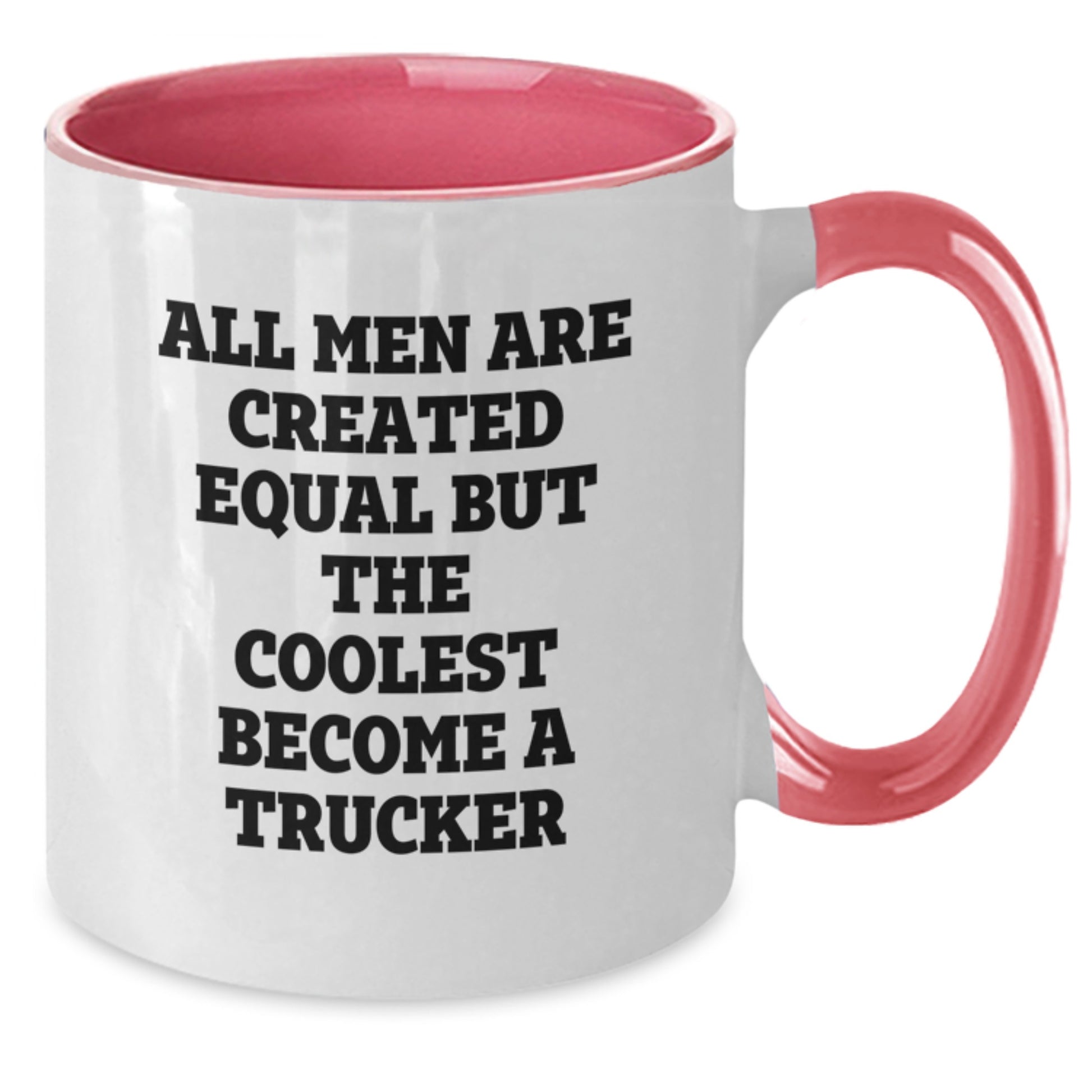 Funny Trucker Gifts from Men to Friends, Gifts for Trucker Enthusiasts, Two Tone Coffee Mug, Inspirational Quote - Additional