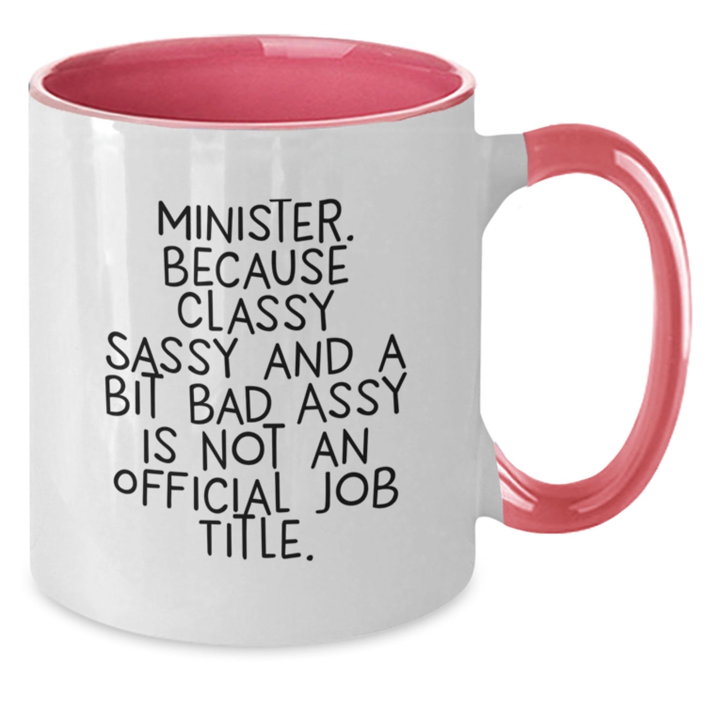 Funny Minister Gifts, Two Tone Coffee Mug for Mom, Mother's Day Unique Presents from Family - Additional