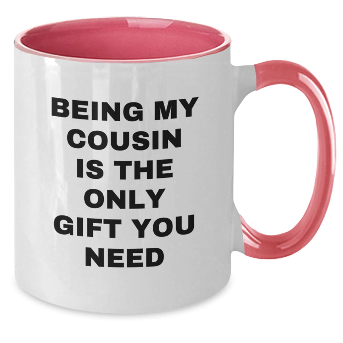 Funny Cousin Quotes Two Tone Coffee Mugs Gifts from Family Members for Cousin on Valentine's - Additional