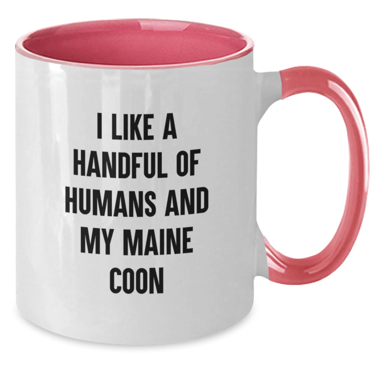 Funny Maine Coon Cat Gifts from Friends, Gifts for Maine Coon Cat Lovers Birthday Unique Mugs Handful of Humans and My Maine Coon Coffee Mug - Additional