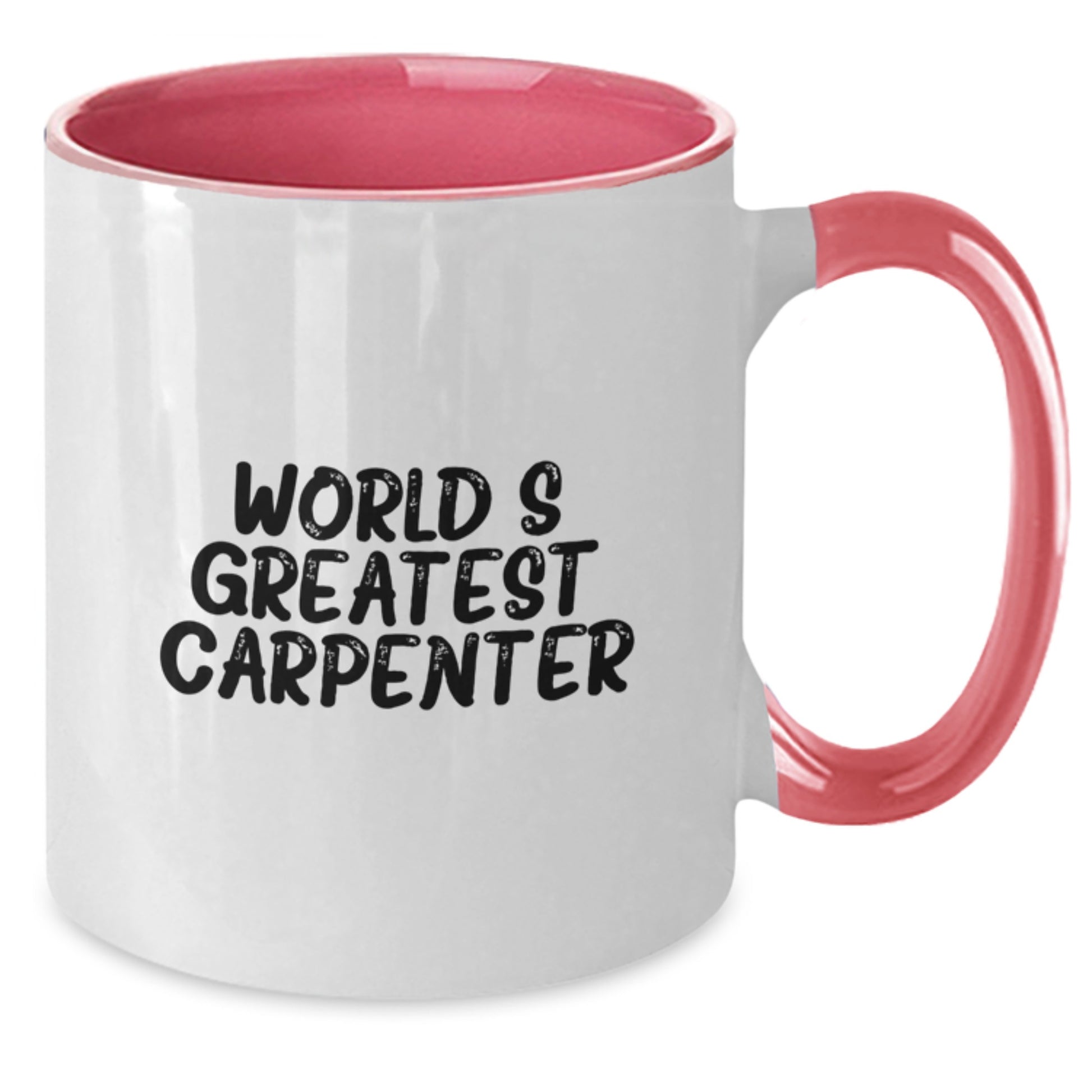 Funny Quotes for Carpenter Gifts from Men, Unique Two Tone Coffee Mugs for World's Greatest Carpenter Dad on Father's Day - Additional