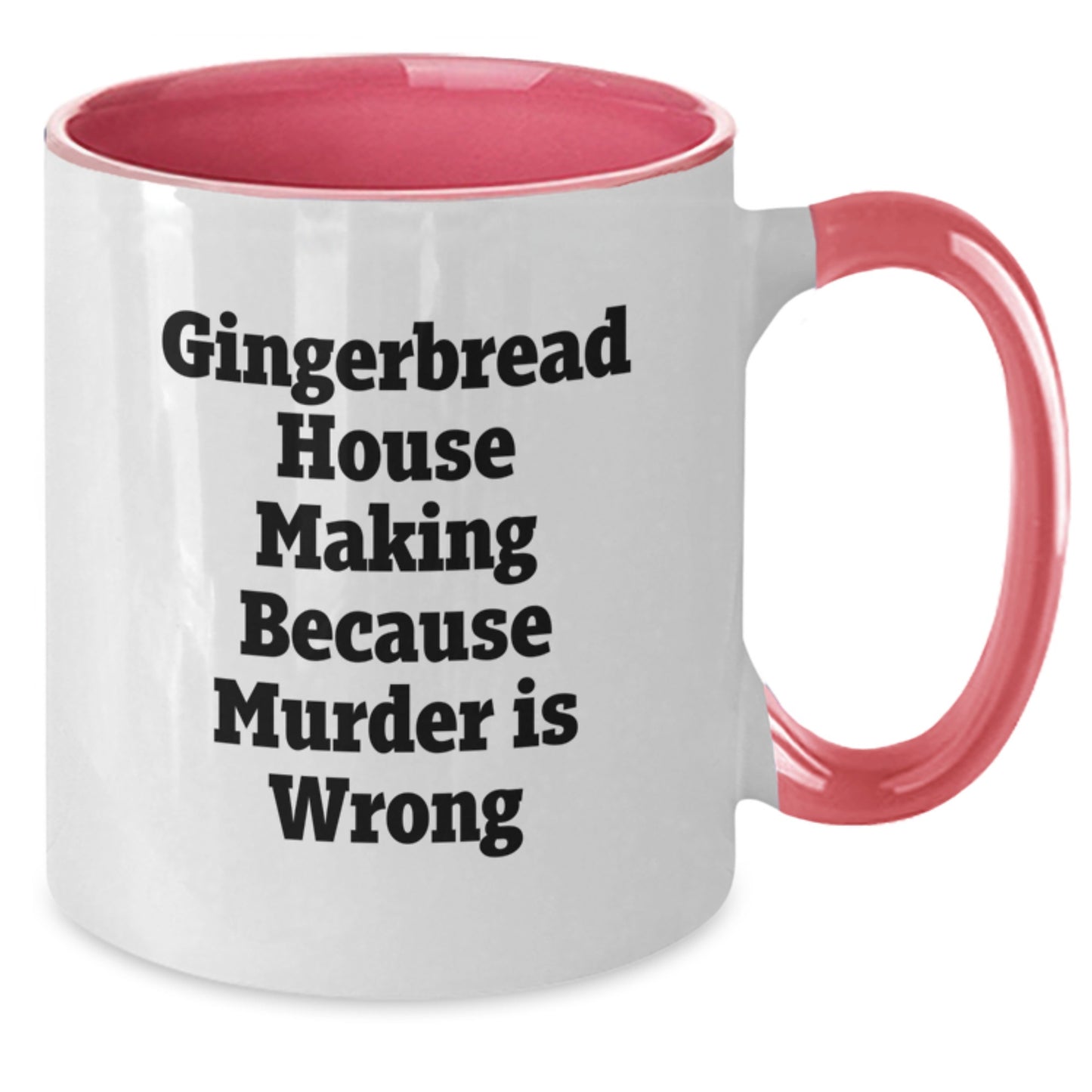 Funny Gingerbread House Making Gifts for Graduation from Friends, Gingerbread House Making Humor Two Tone Coffee Mug - Additional