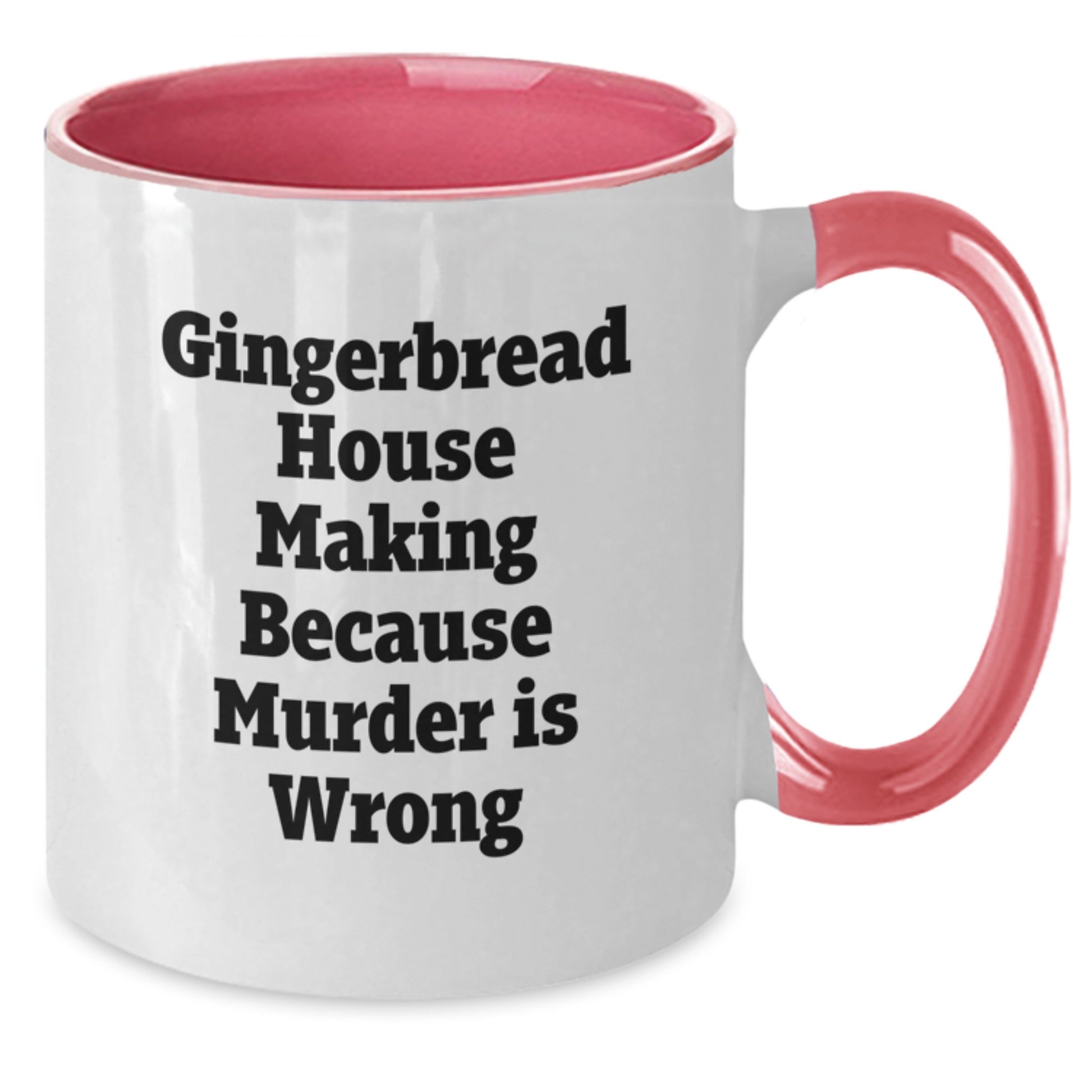 Funny Gingerbread House Making Gifts for Graduation from Friends, Gingerbread House Making Humor Two Tone Coffee Mug - Additional