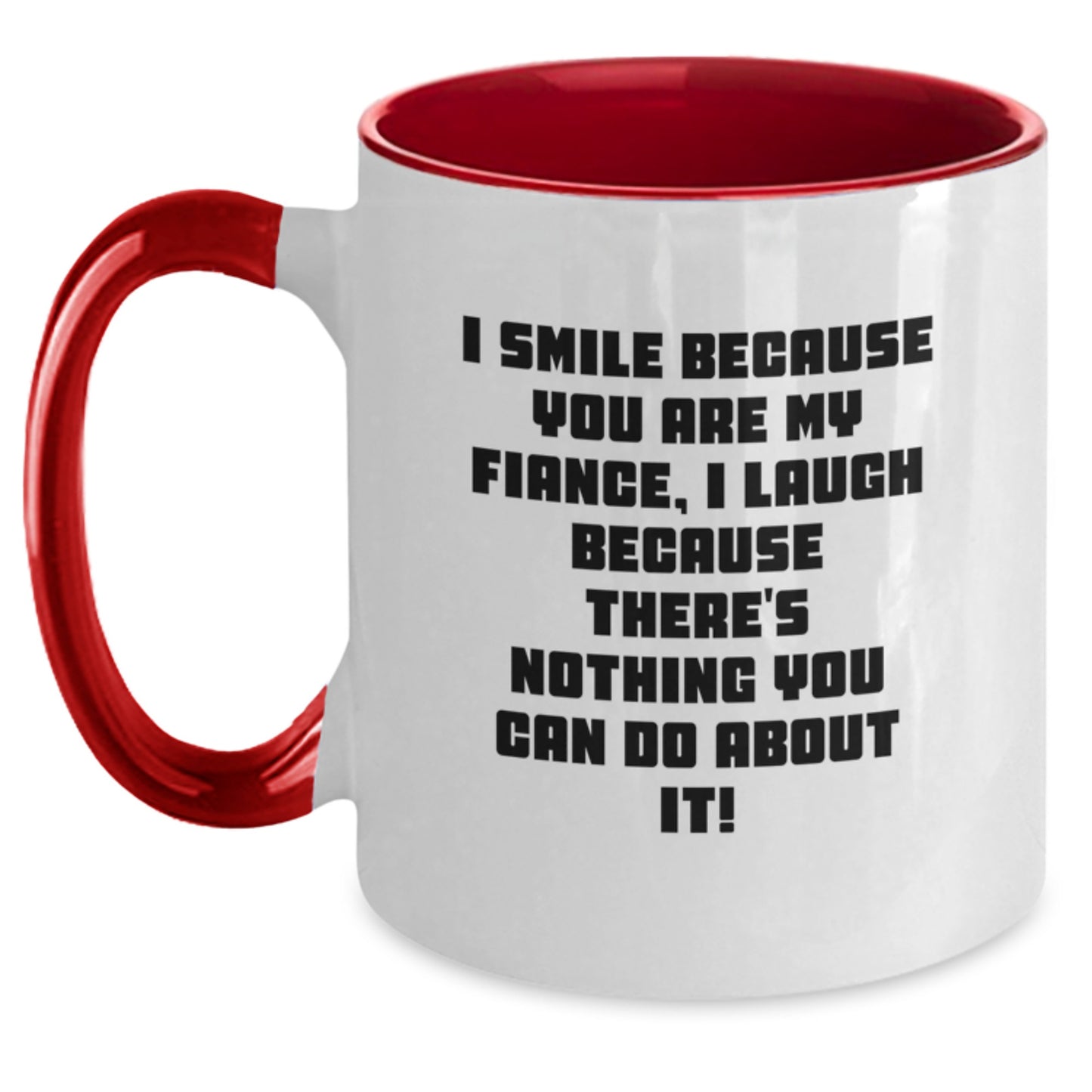 Funny Fiance Gifts from Men, Women, Friends, Coworkers, Family, for Fiance, Men, Women, Graduation Unique Gifts, Two Tone Coffee Mug - Main