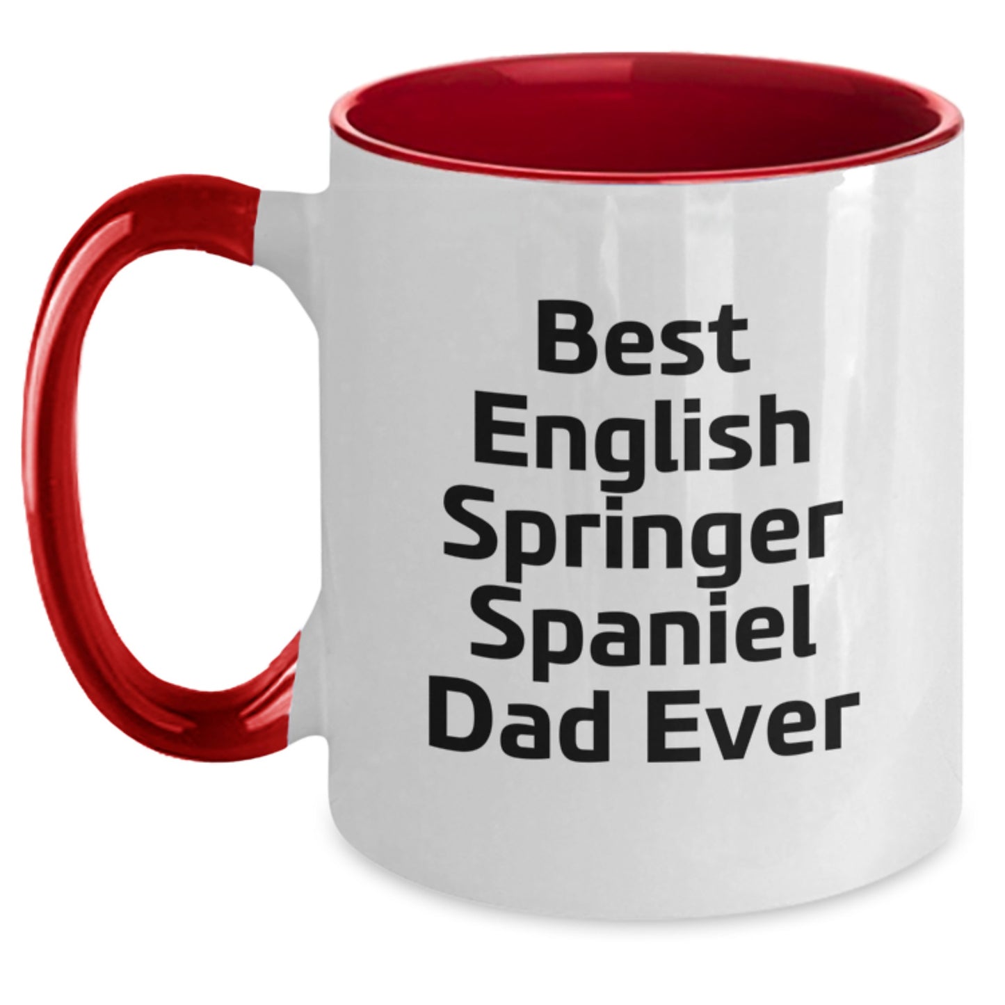 Funny English Springer Spaniel Dog Gifts, Best Dad Ever Mug for Valentine's, Two Tone Coffee Mug for Men, English Springer Spaniel Dog Lover Mom - Main