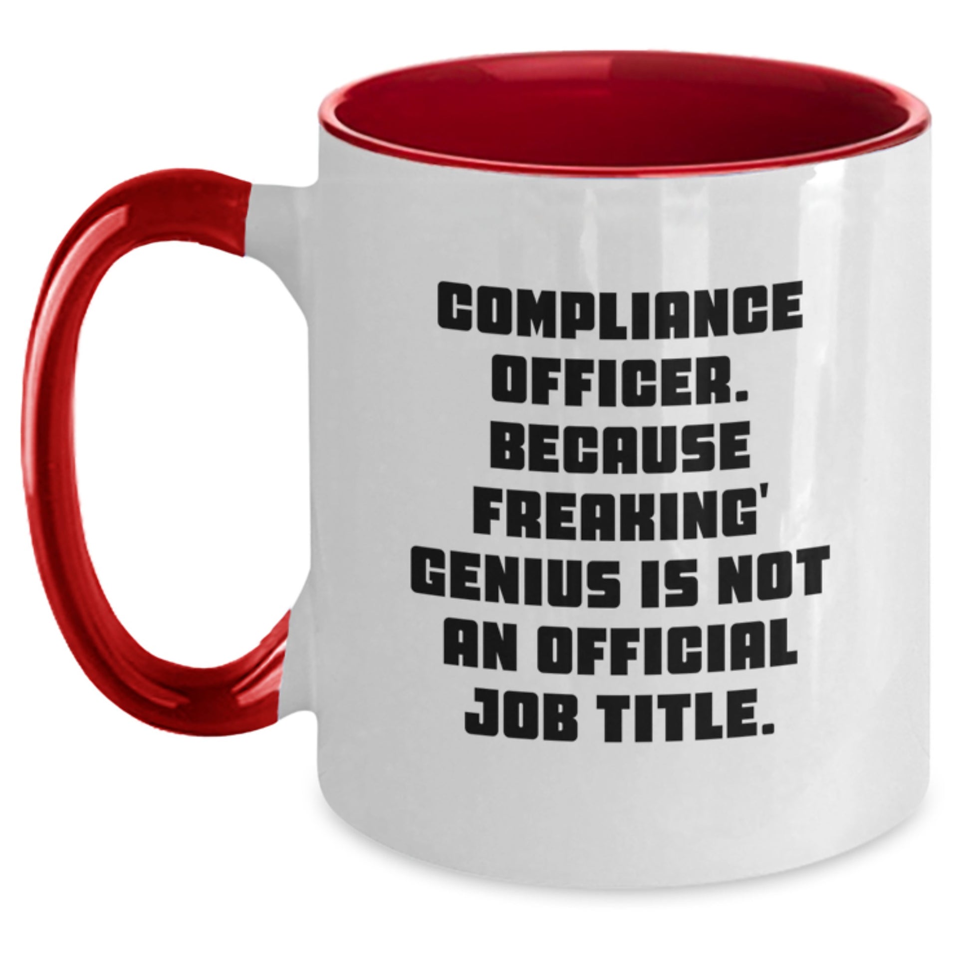 Funny Compliance Officer Two Tone Coffee Mugs Gifts from Friends for Men - Graduation Unique Gifts for Compliance Officer - Main