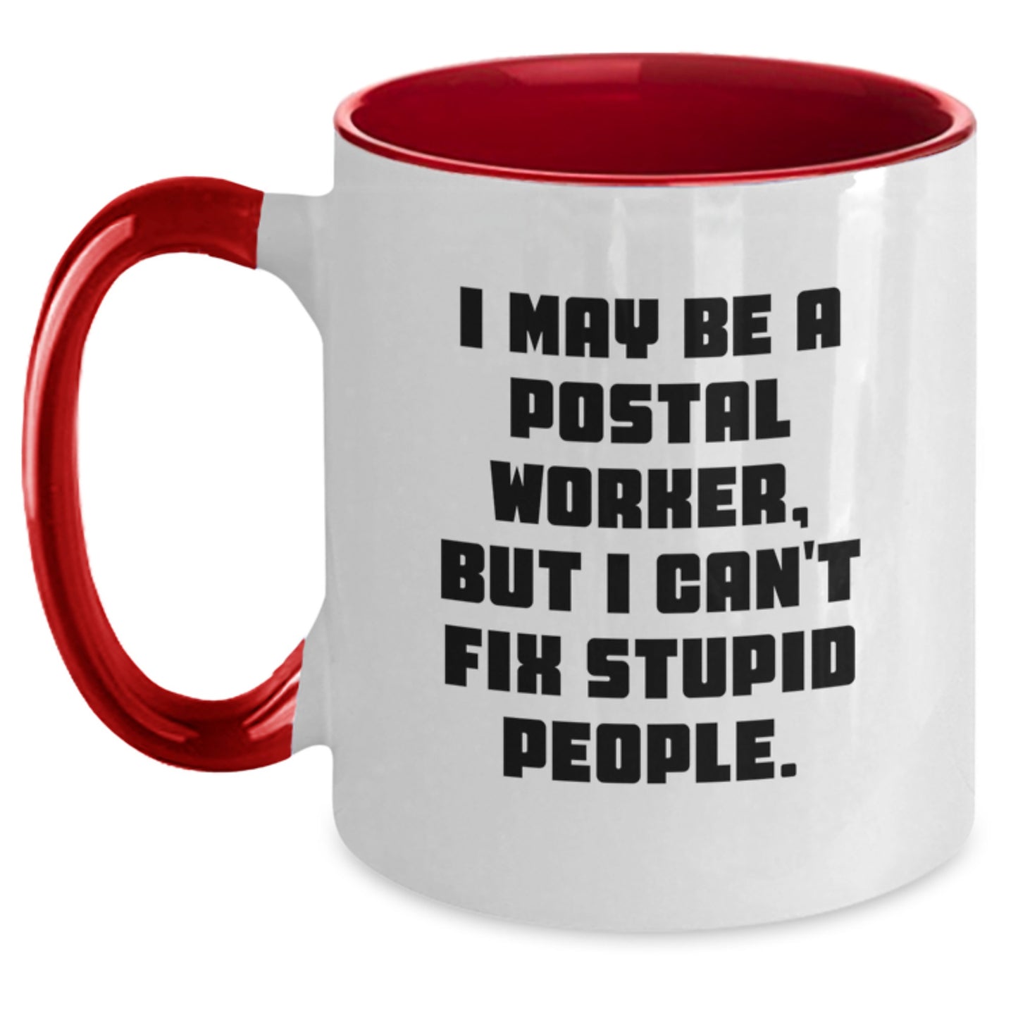 Funny Postal Worker Two Tone Coffee Mug Gifts for Men Women Friends Coworkers Family - Unique Graduation Unique Gifts from Friends, Family, Men, Women - Main
